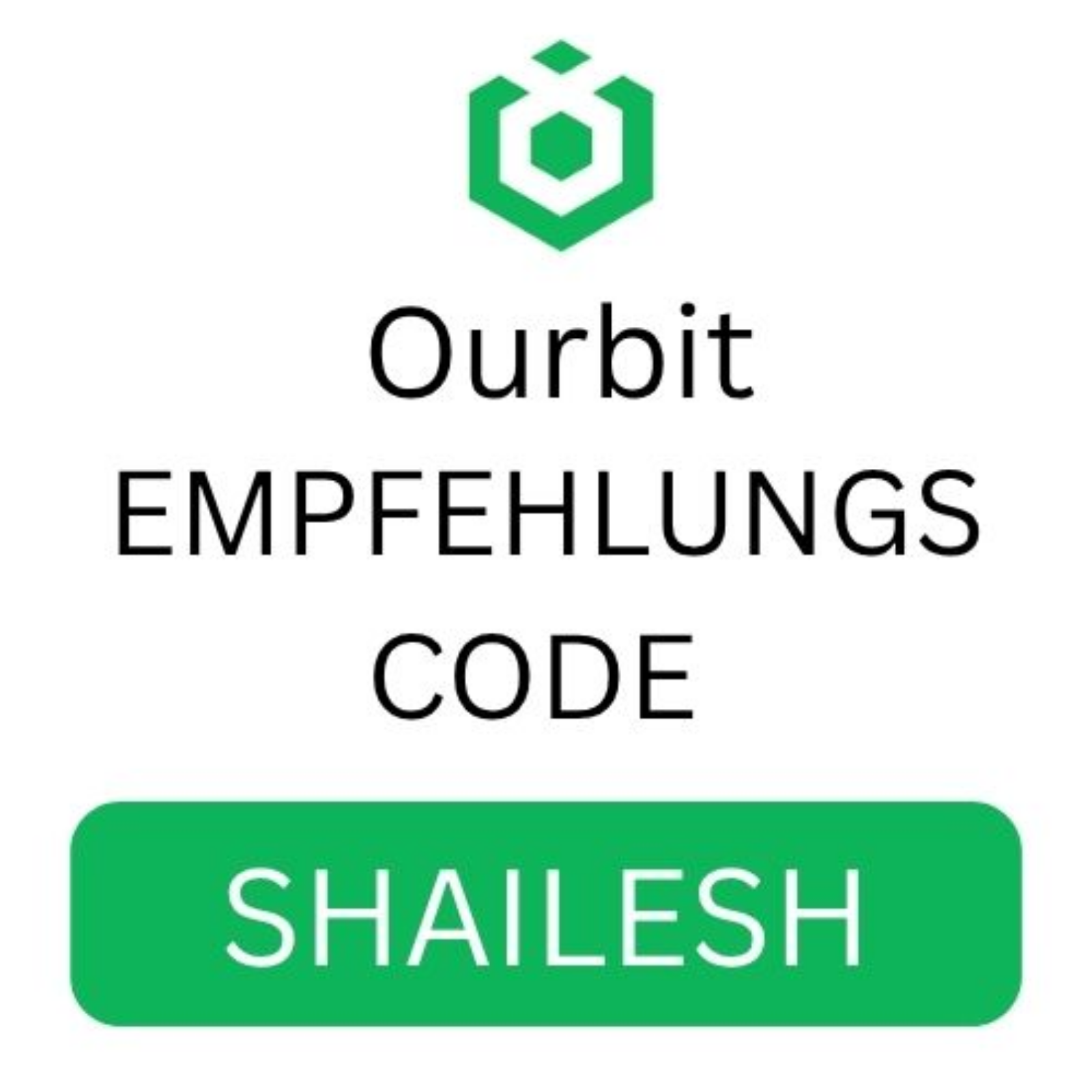 Ourbit Empfehlungscode „SHAILESH“ – 10.000 $ Bonus & 40 % Rabatt