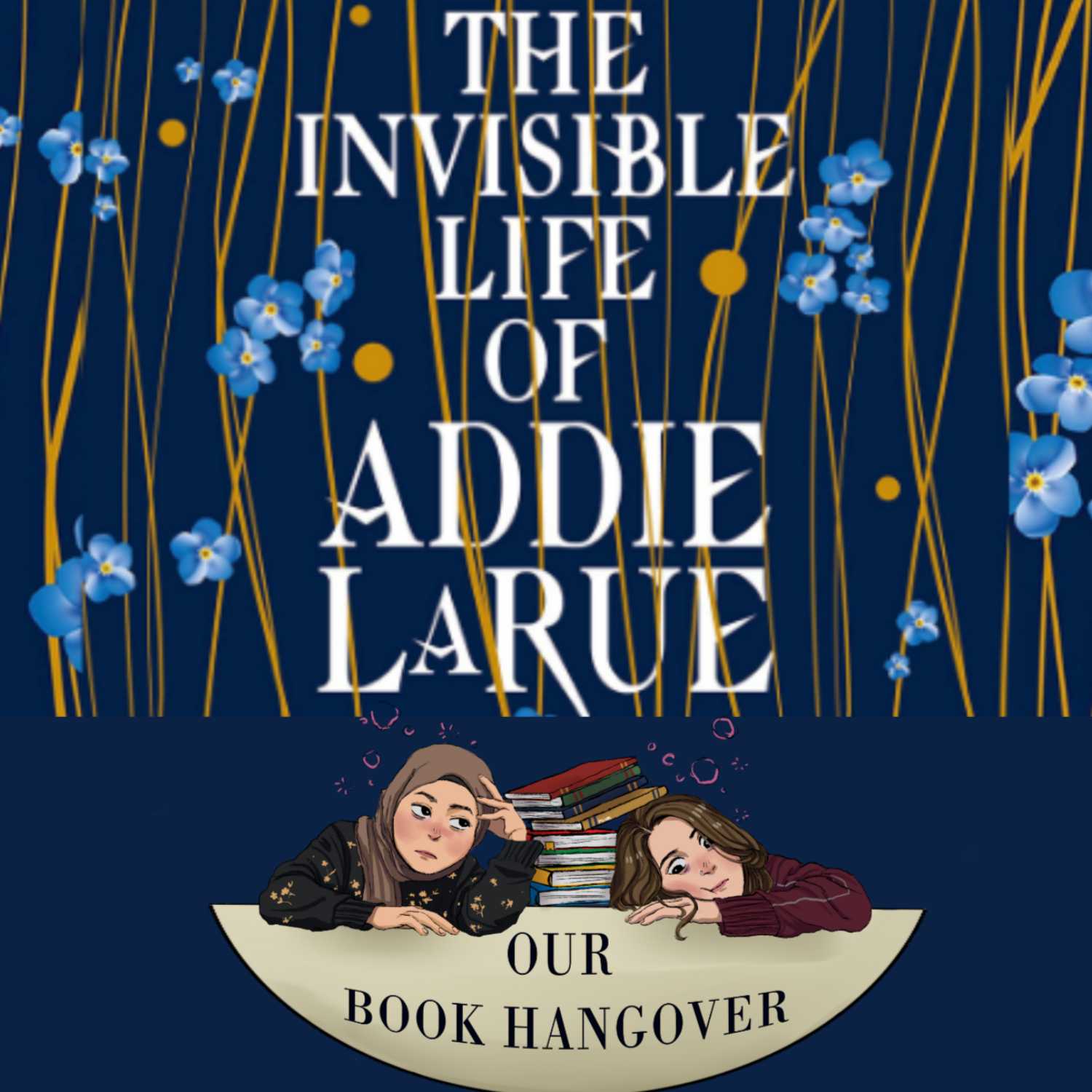 The Invisible Life of Addie LaRue The Invisible Life of Addie LaRue