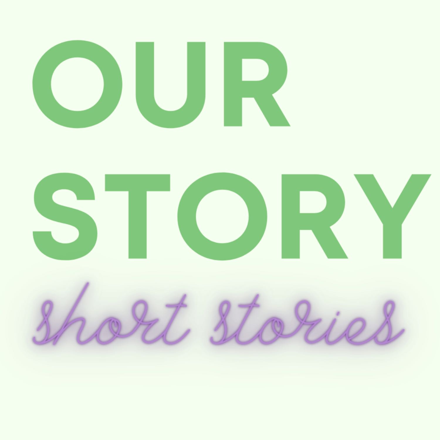Our Story: The Podcast