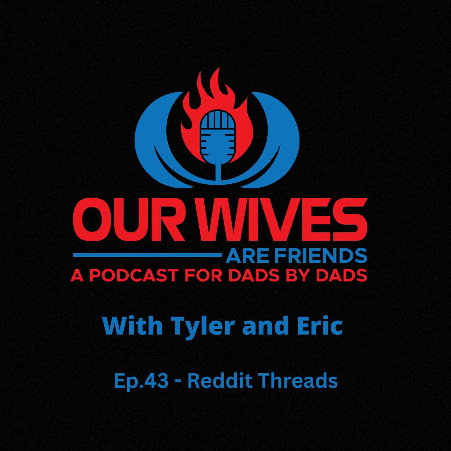 Our Wives Are Friends