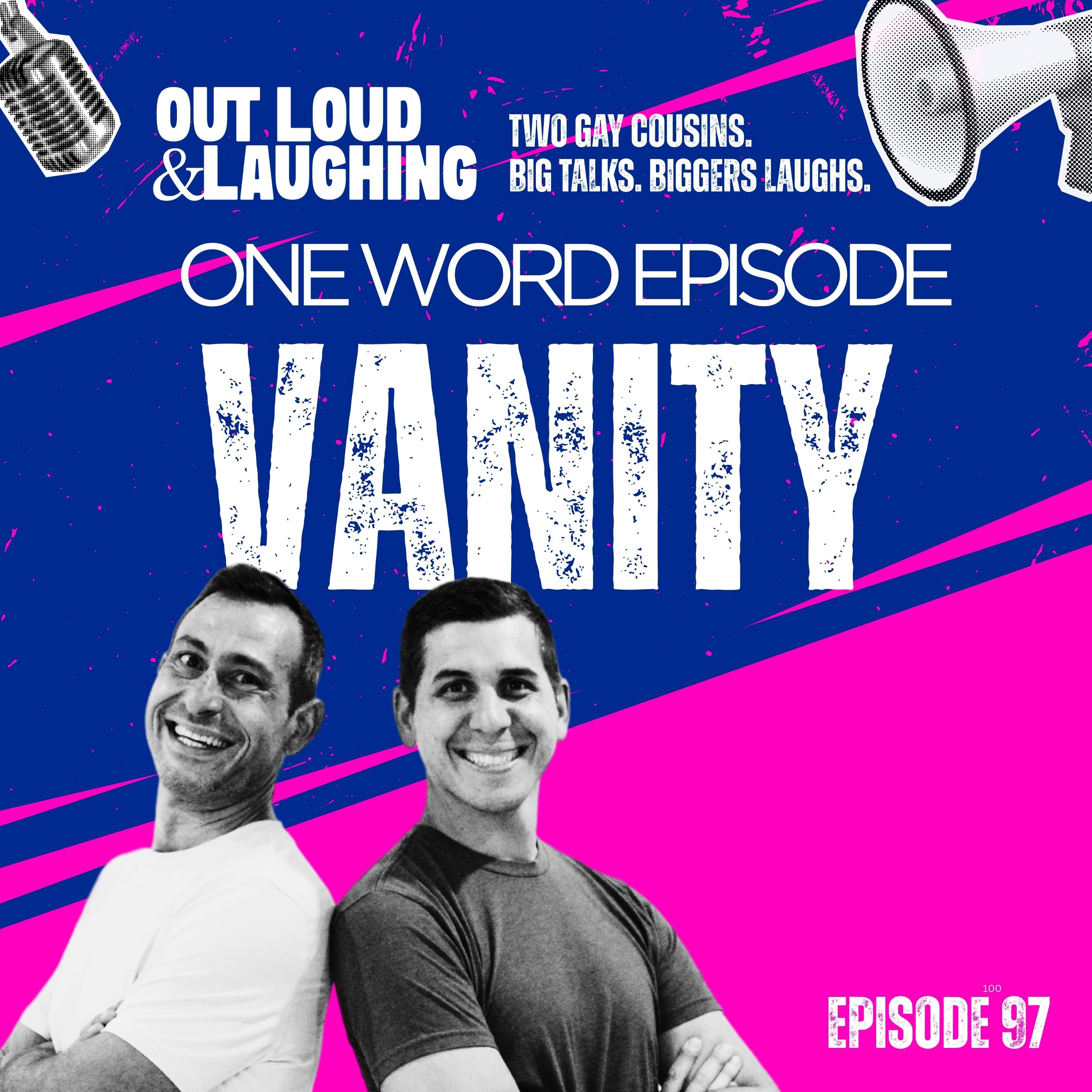One Word Episode: Vanity (New Year, New You)