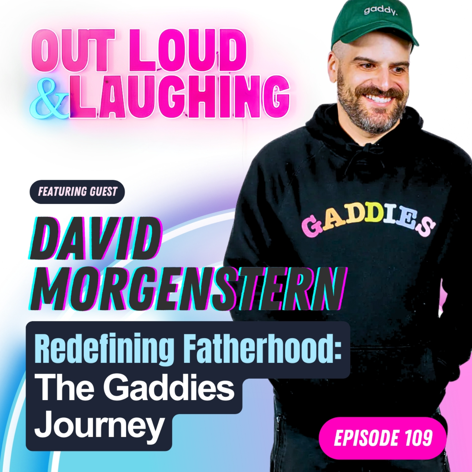 Redefining Fatherhood: The Gaddies Journey with David Morgenstern