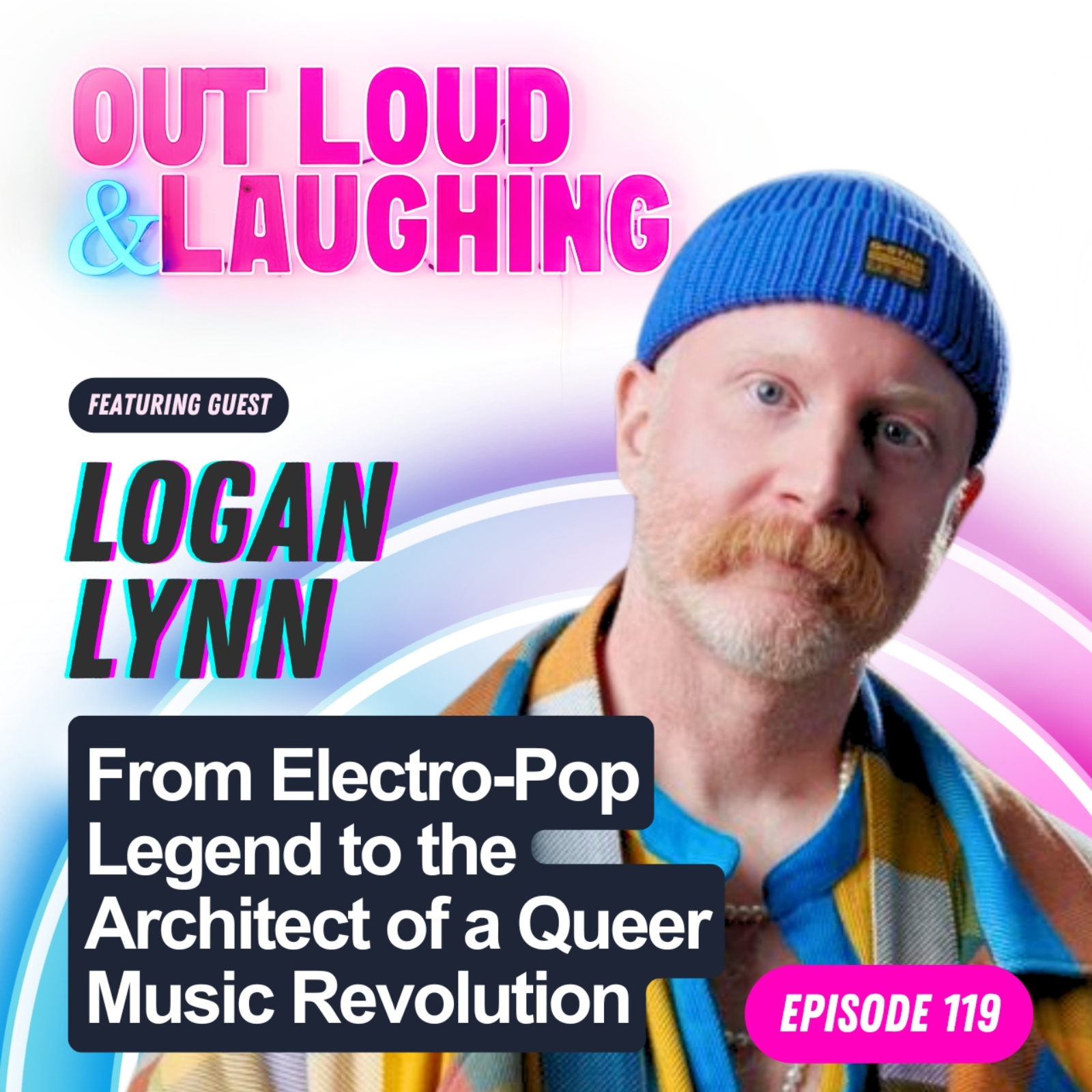 From Electro-Pop Legend to the Architect of a Queer Music Revolution with Logan Lynn
