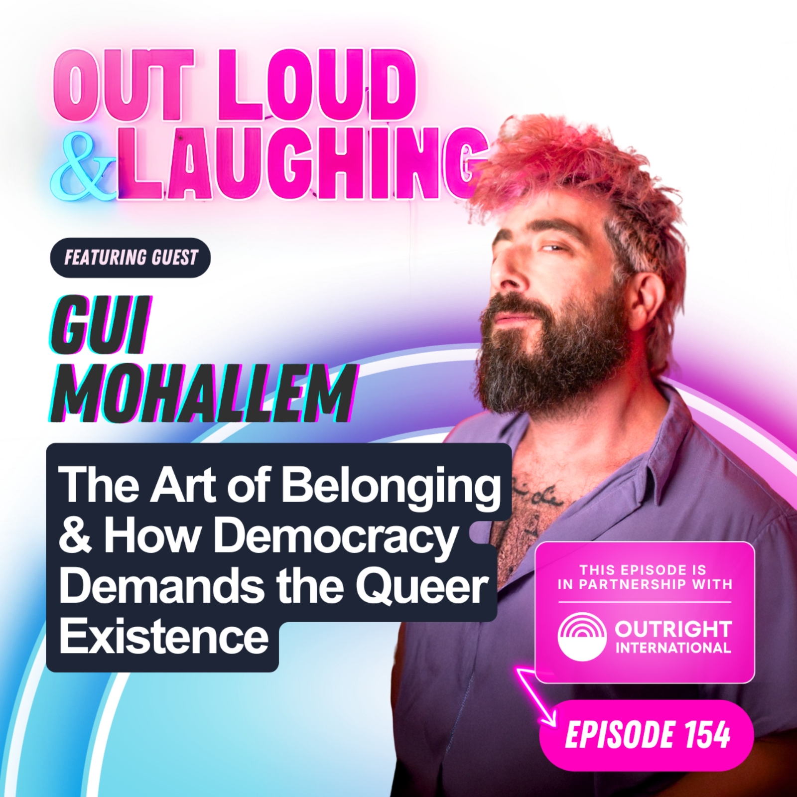 The Art of Belonging & How Democracy Demands the Queer Existence with Gui Mohallem