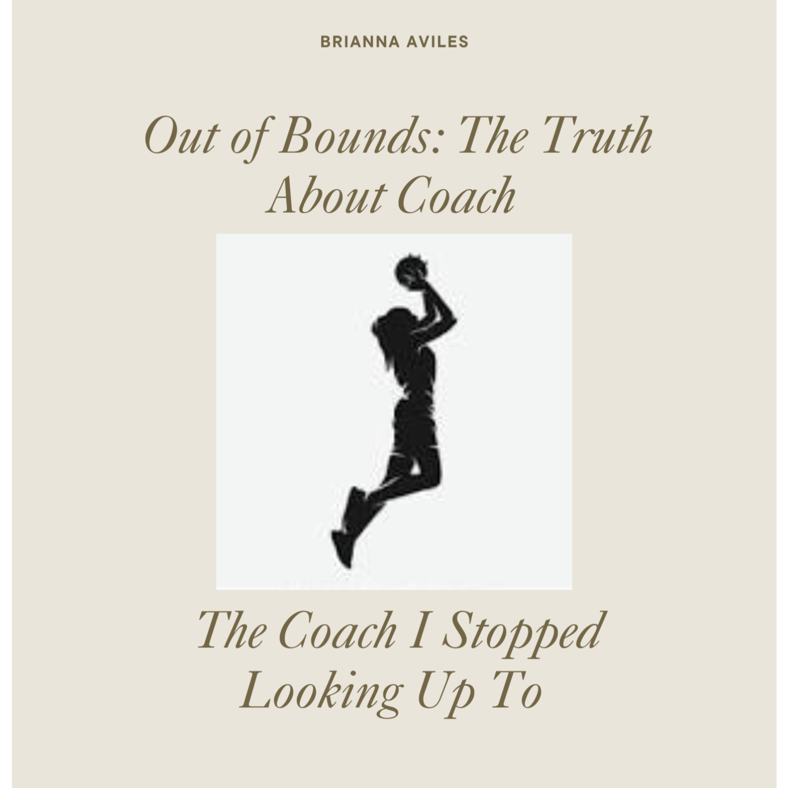 Out of Bounds: The Truth About Coach