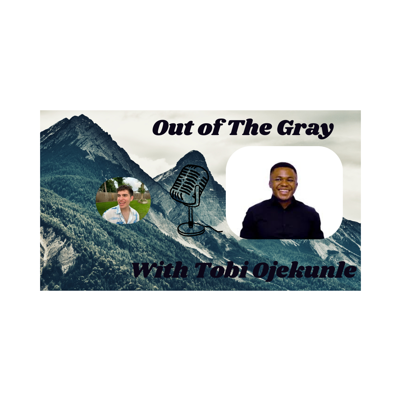 Out of the Gray Podcast