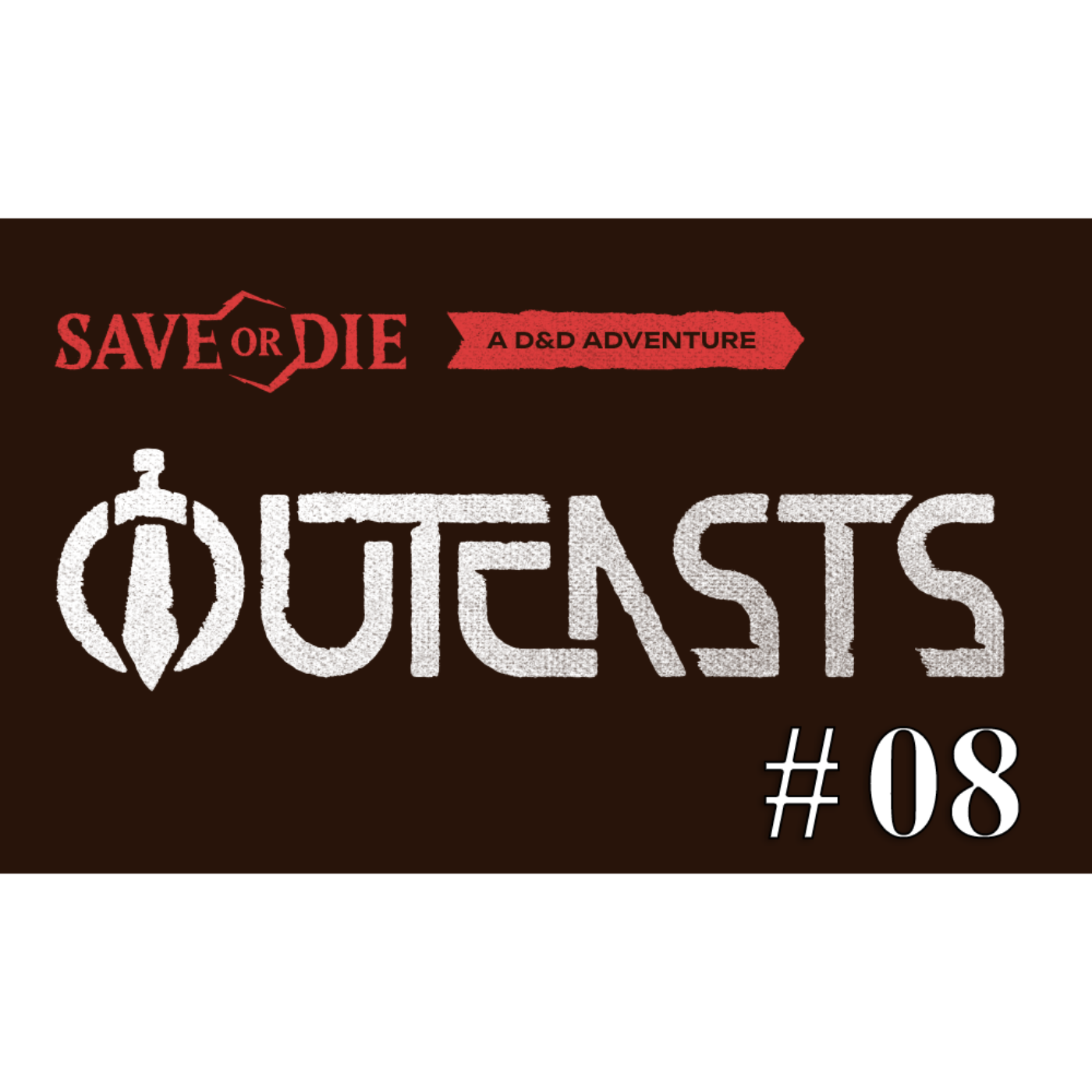 Outcasts Episode. 8