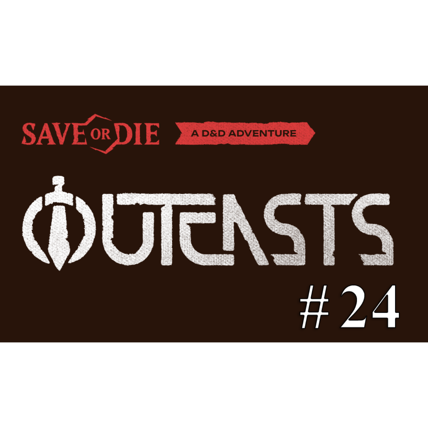 Outcasts Episode. 24