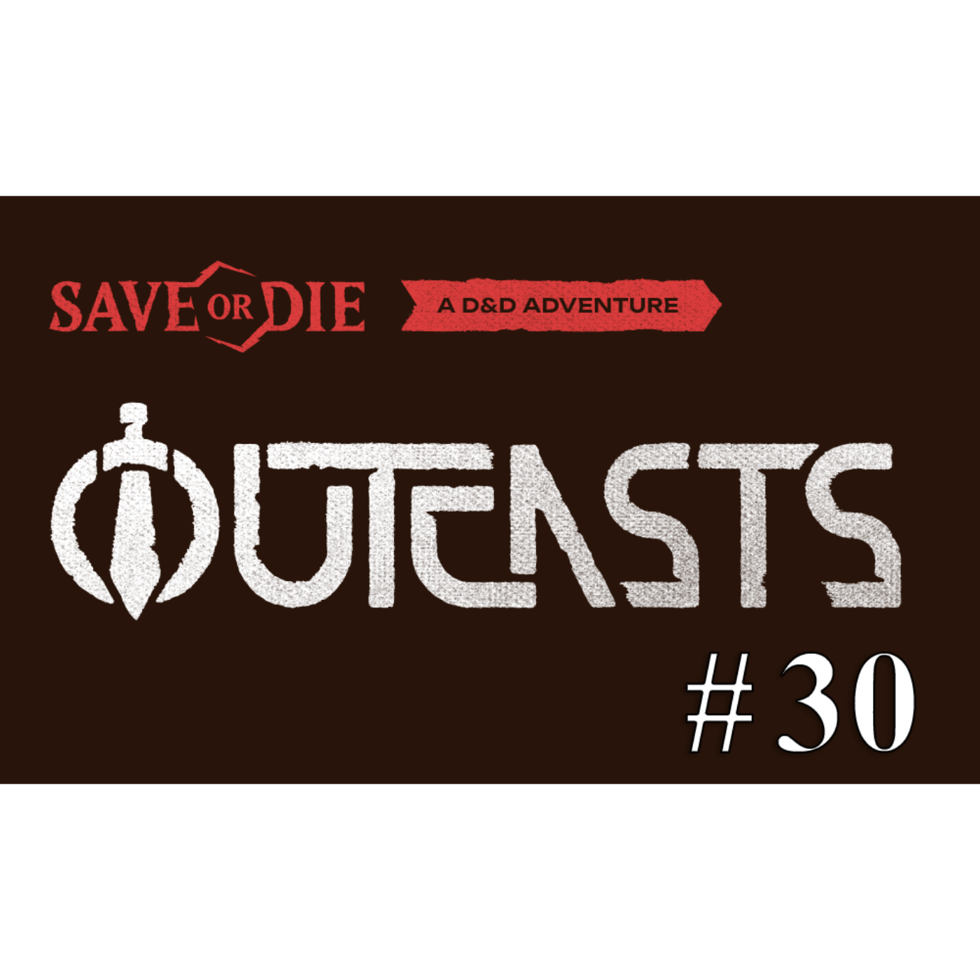 Outcasts Episode. 30