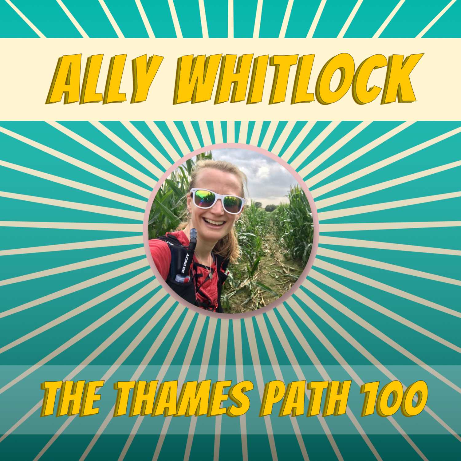 Ally Whitlock - Running the Thames Path 100