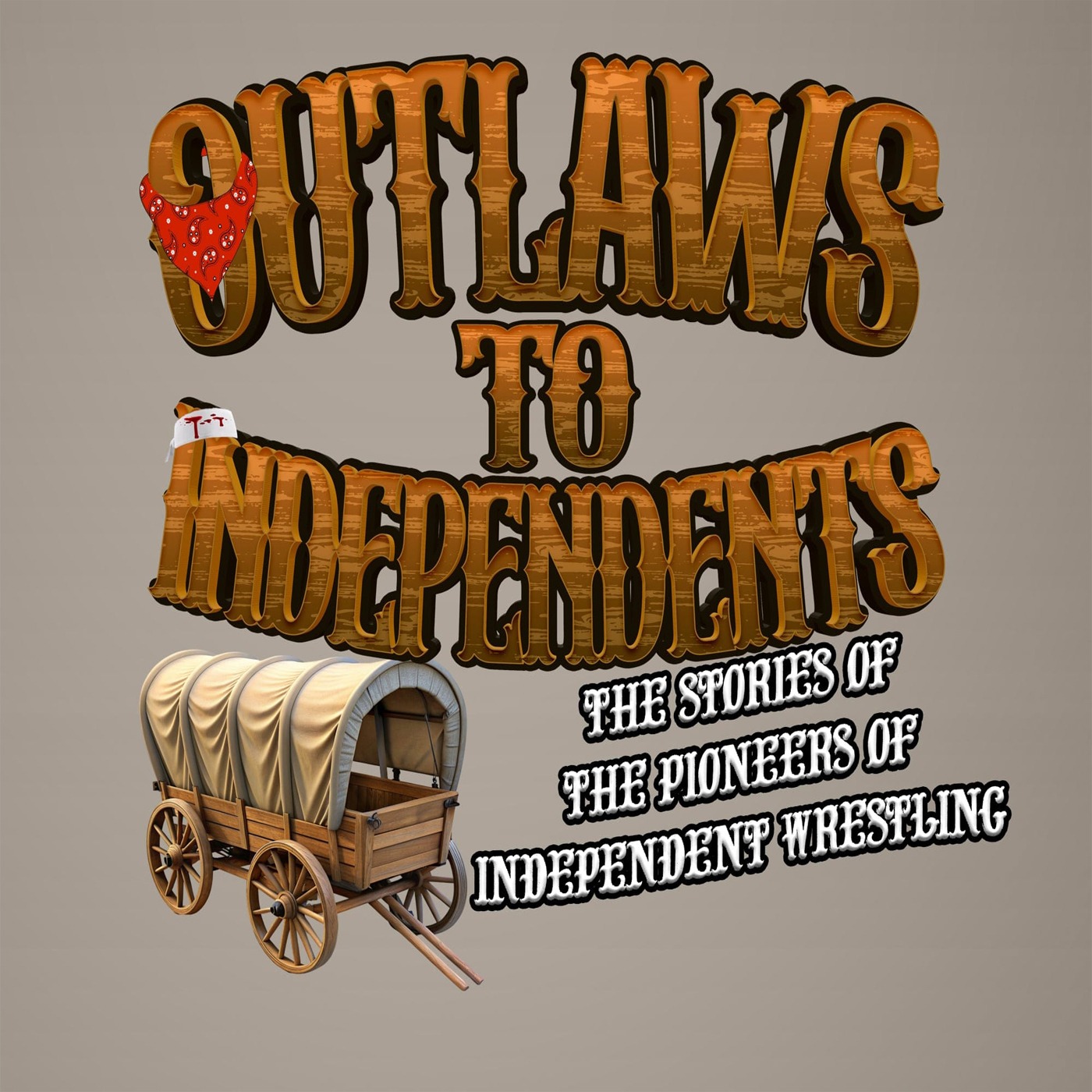 Outlaws to Independents