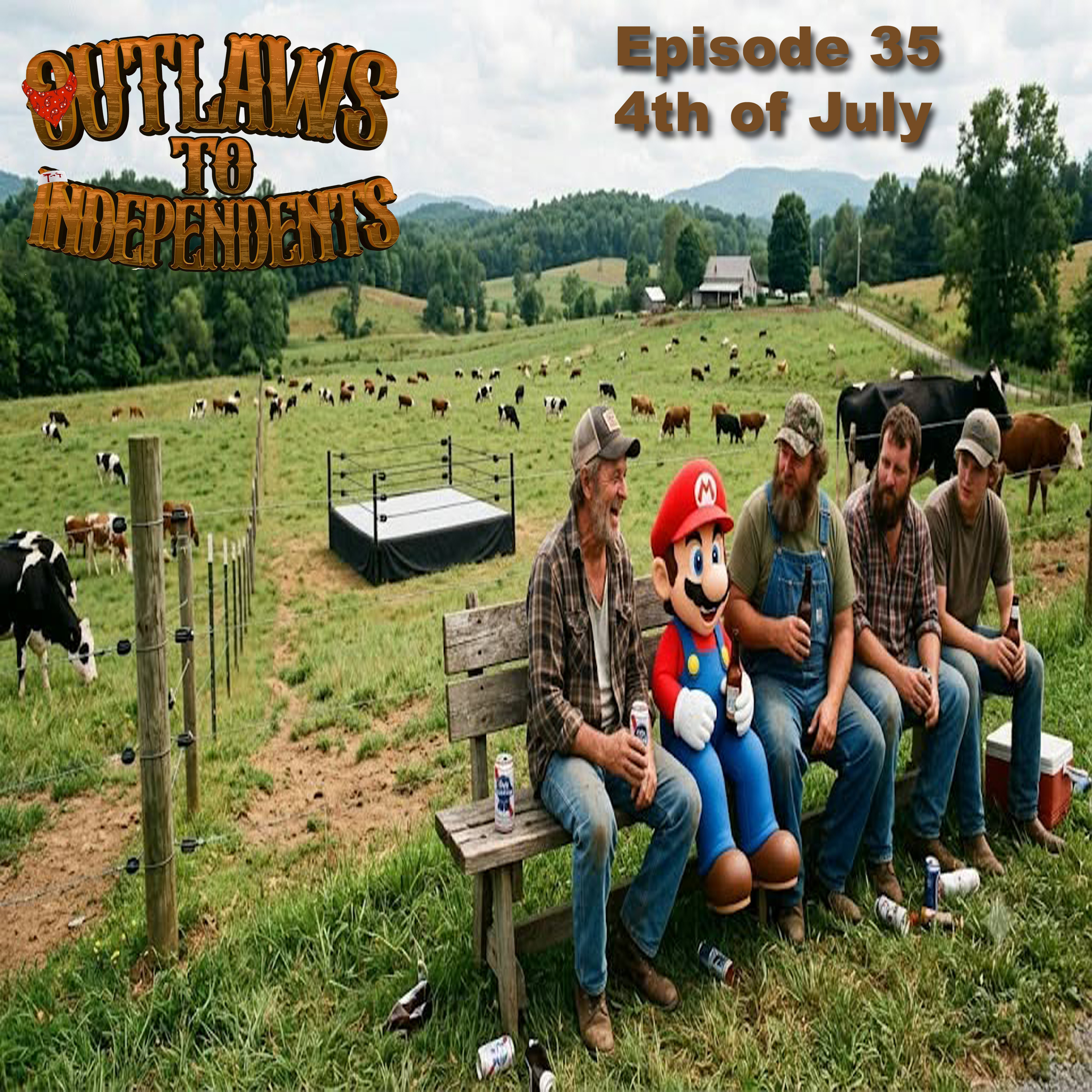Episode 35 - 4th of July Wrestling episode artwork