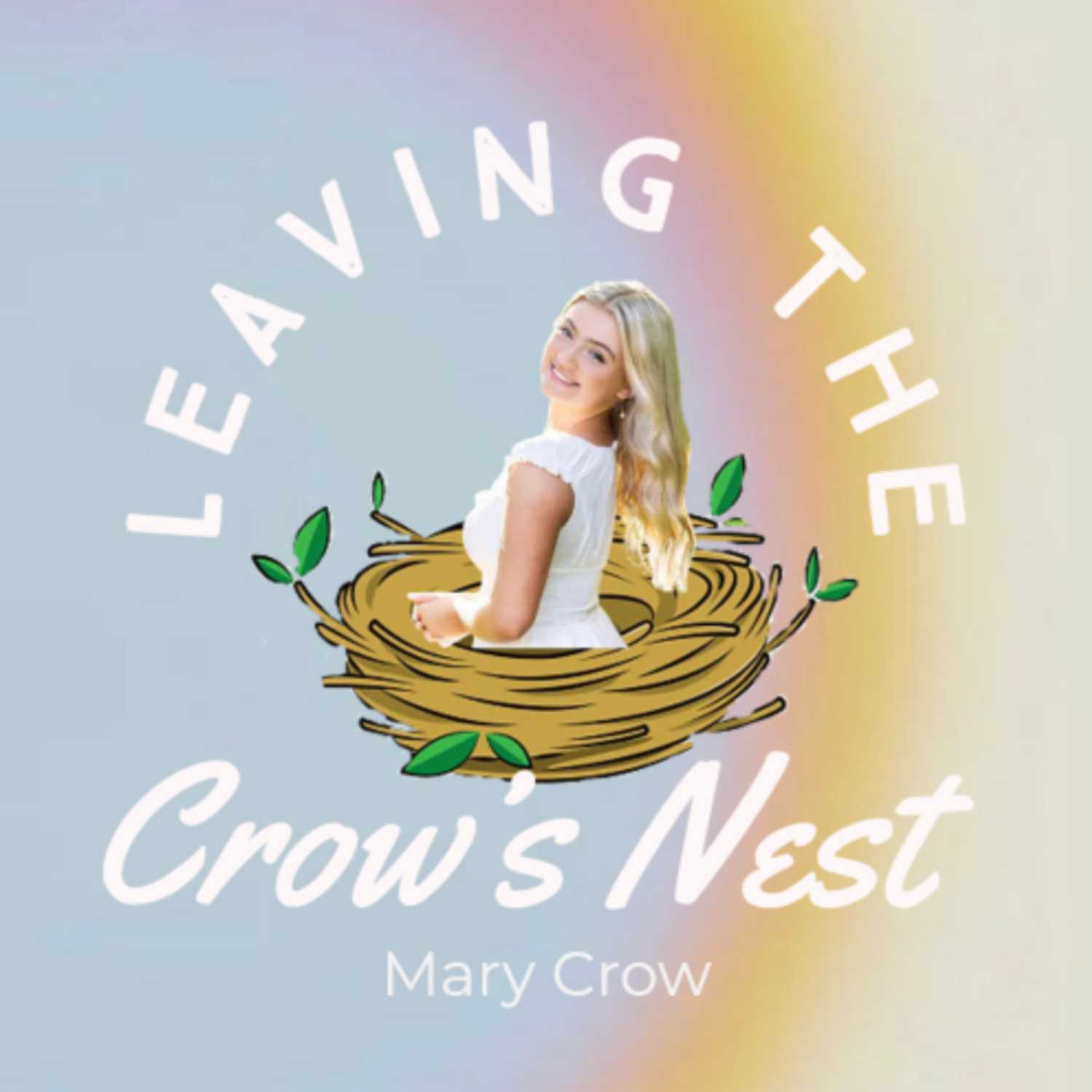 Leaving The Crow’s Nest