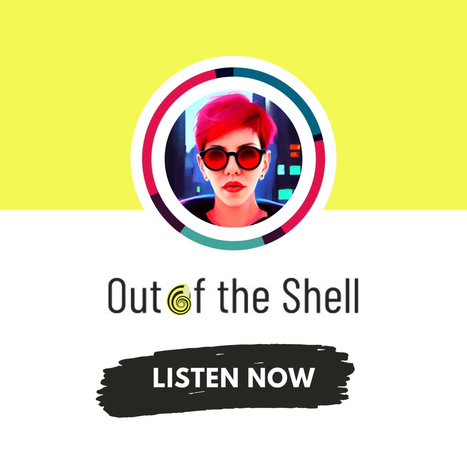 Out Of The Shell