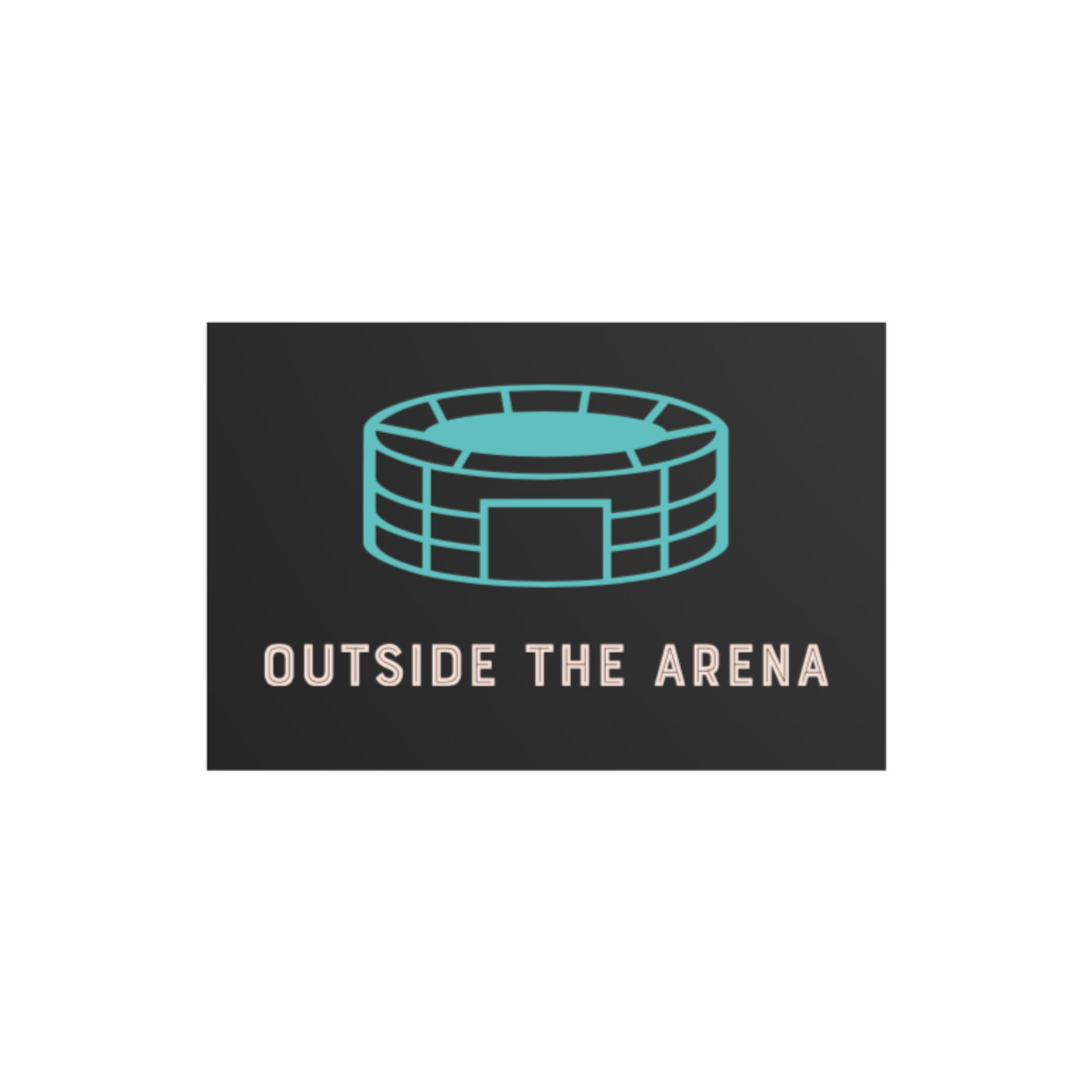 Outside the Arena