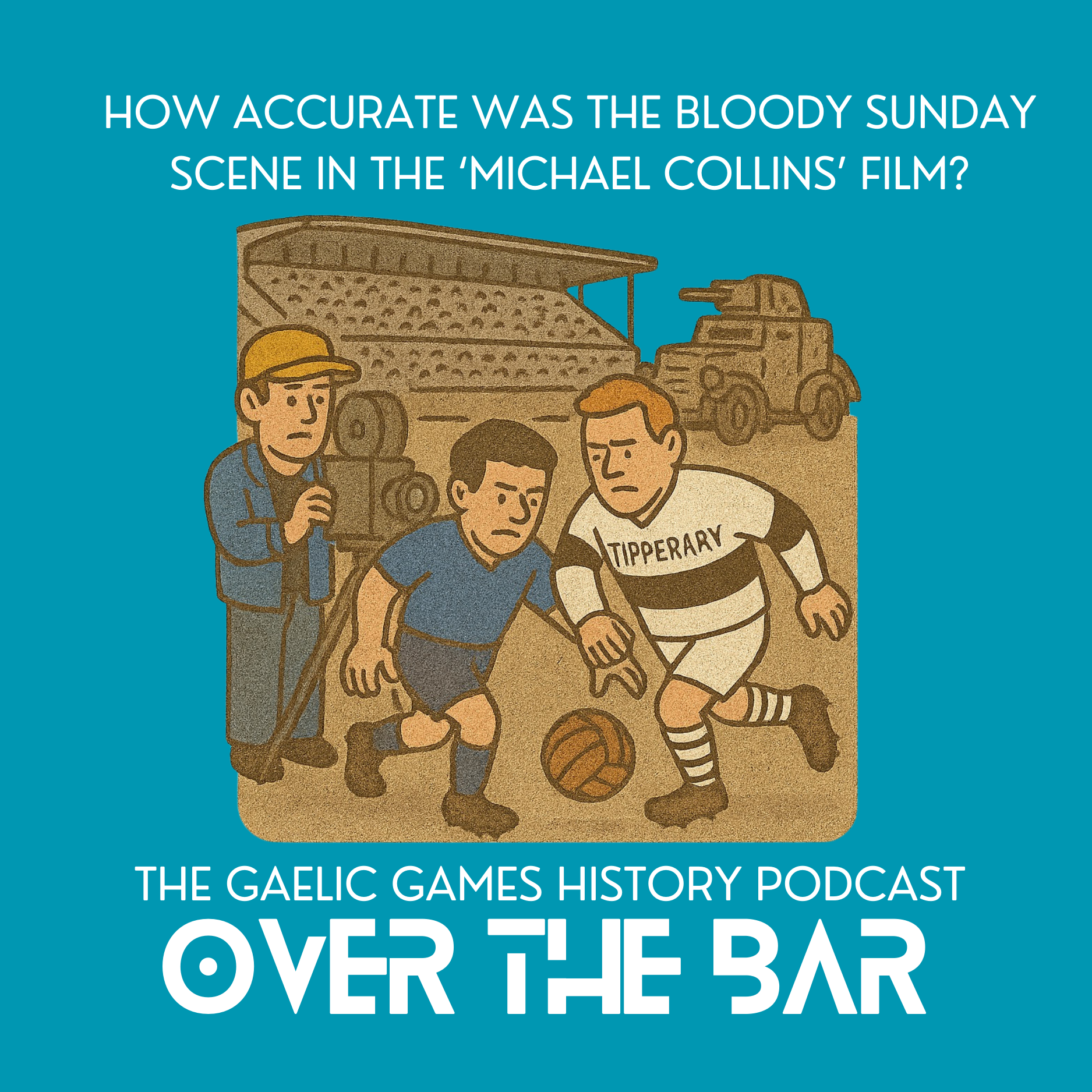 How Accurate Was The Bloody Sunday Scene In The 'Michael Collins' Film? episode artwork