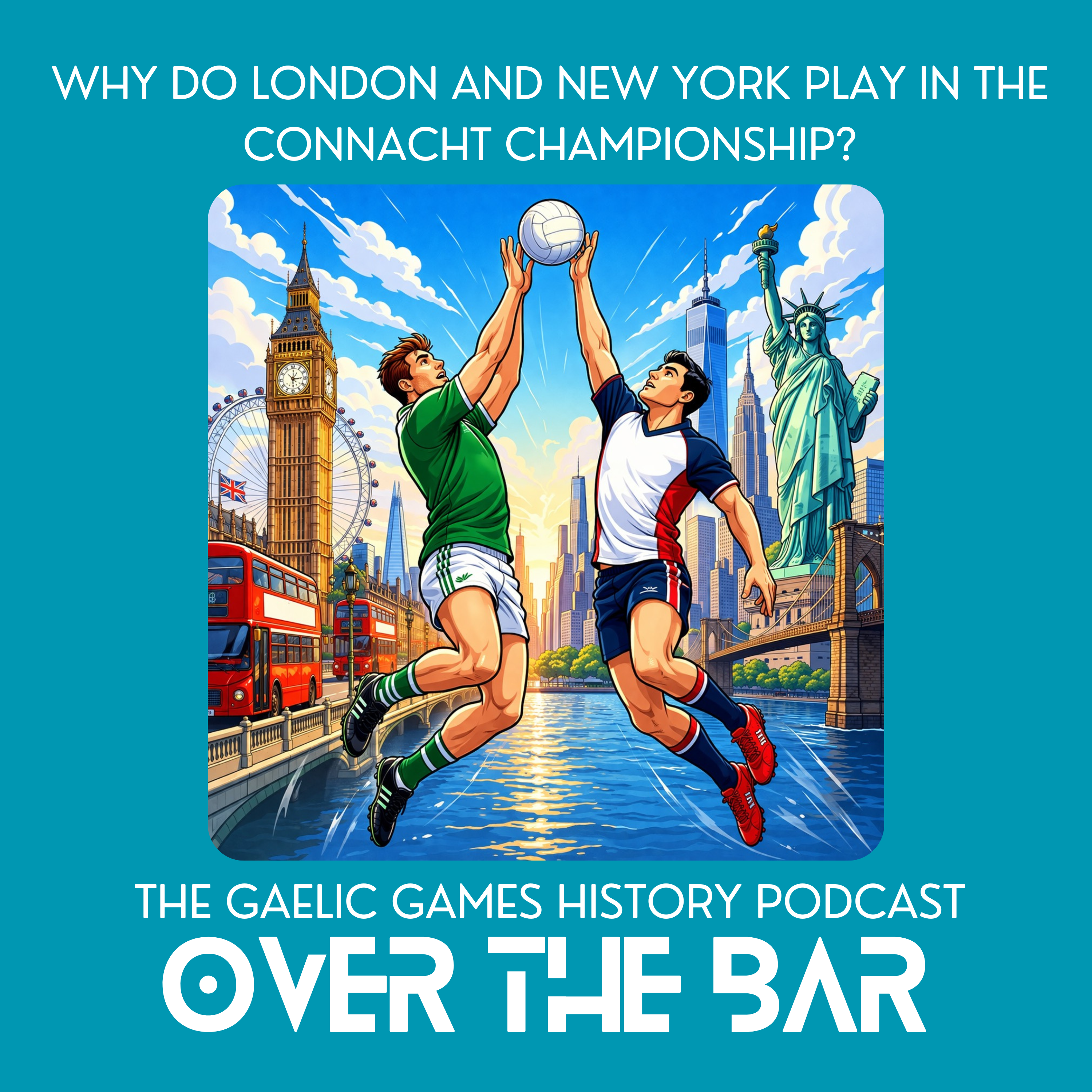 Why Do London And New York Play In The Connacht Championship? episode artwork