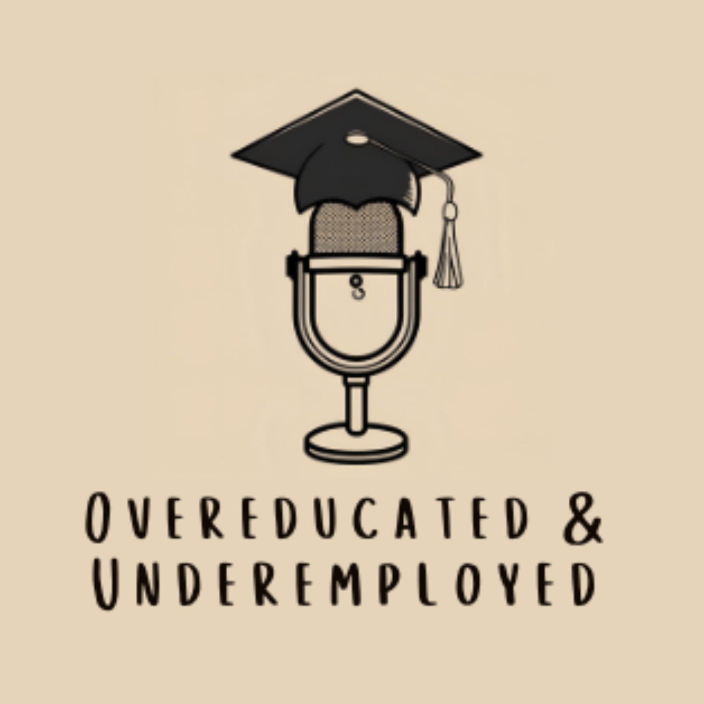 Overeducated and Underemployed