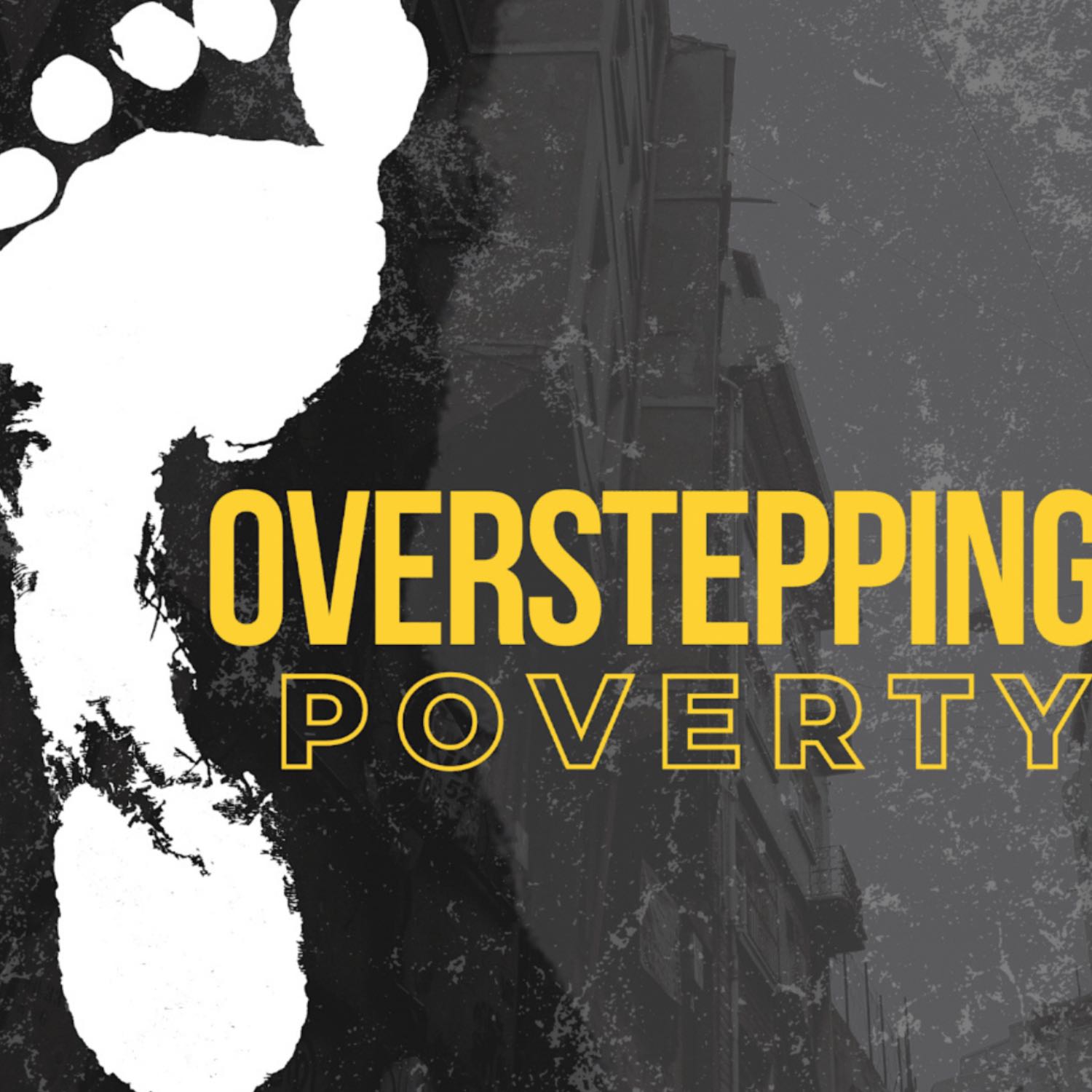 Overstepping Poverty
