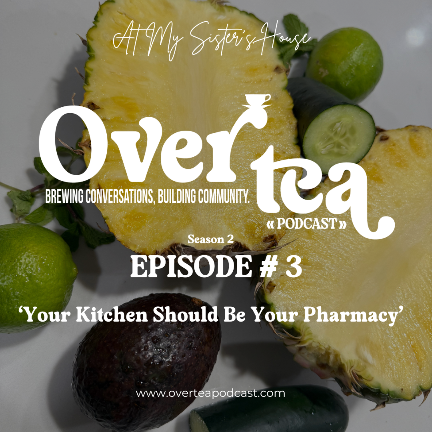 Over Tea - Brewing Conversations, Building Community