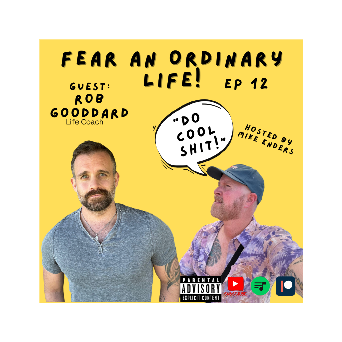 Ep 12 Fear An Ordinary Life Podcast | Life Coach Rob, Grief & Loss, Coping Skills