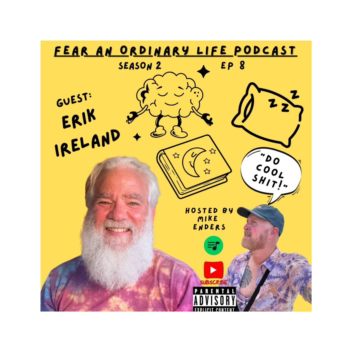 Guest: Erik Ireland,  Mindfulness Teacher, Sexy Papa Smurf, Self Compassion