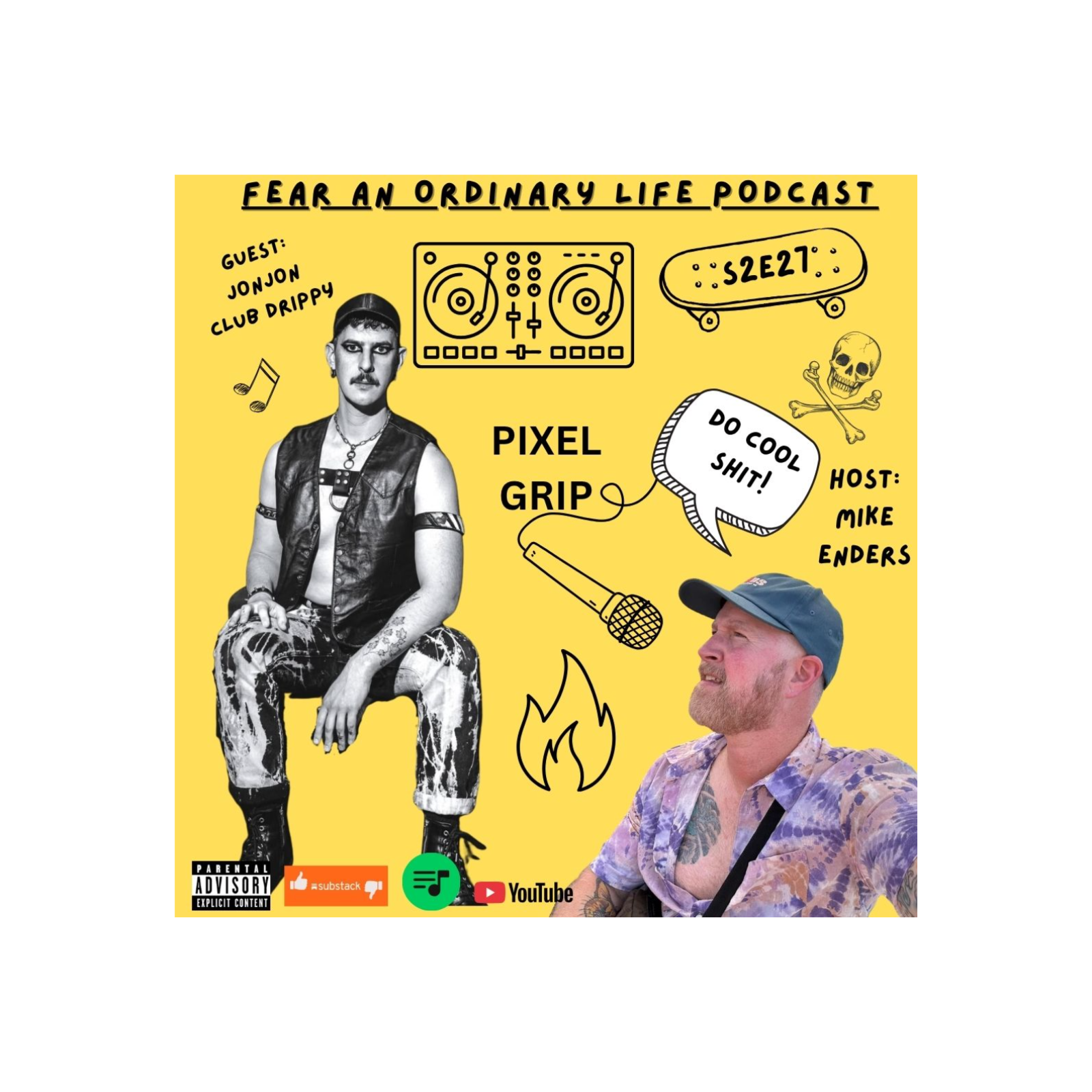 Edging to fame with DJ 'Club Drippy' from Pixel Grip, Touring w/ PEACHES episode artwork