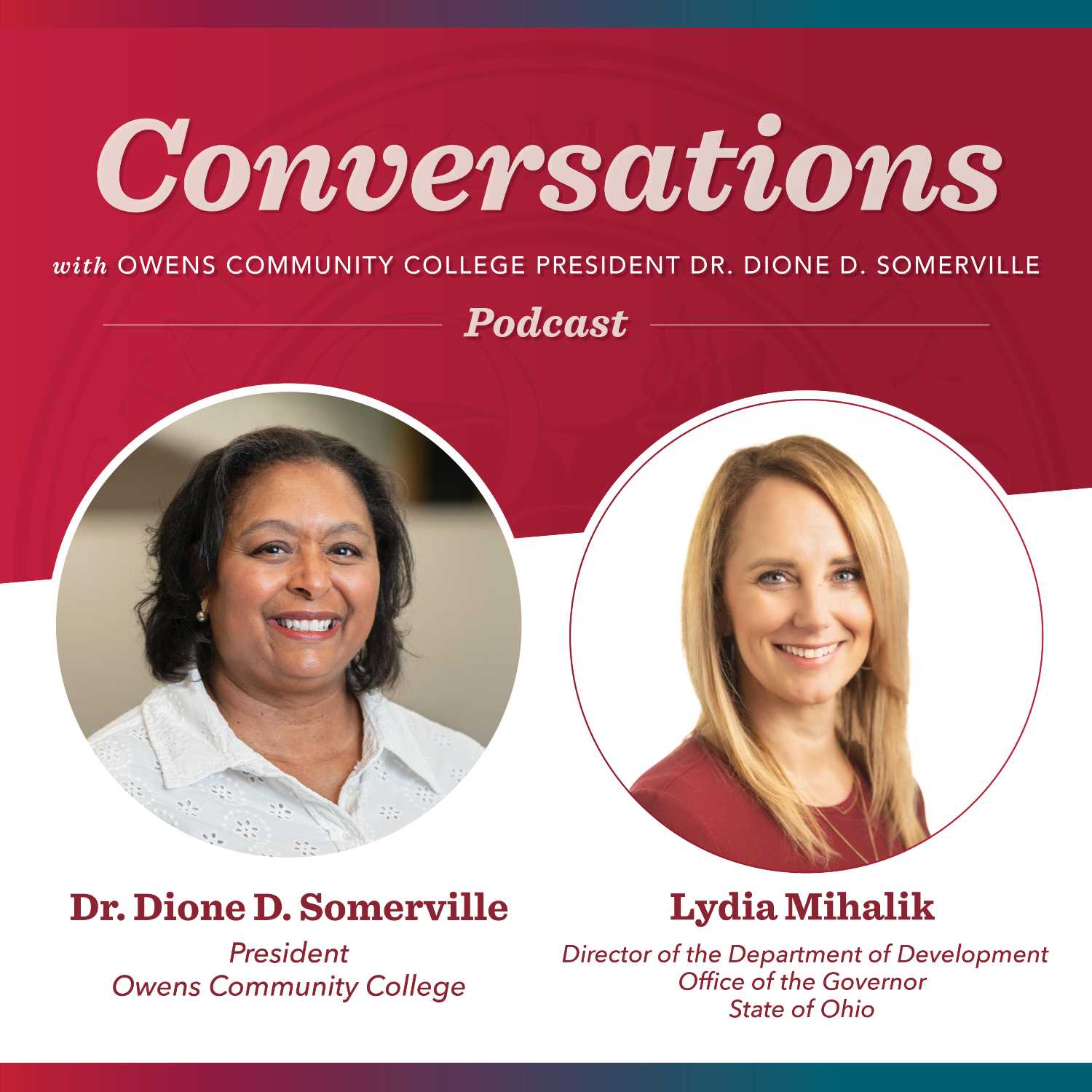 Conversations with Owens Community College President Dr. Dione D. Somerville