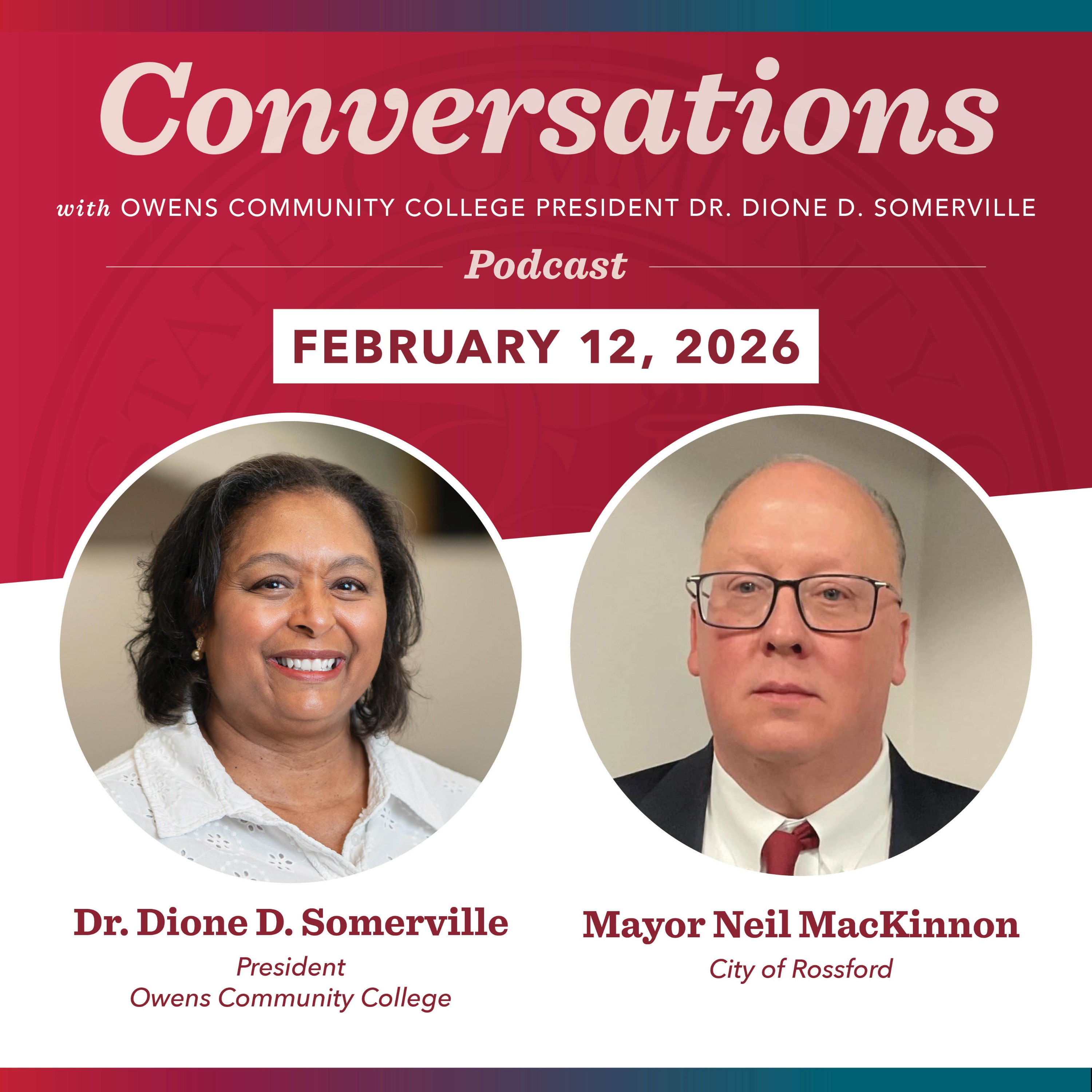 Conversations with Owens Community College President Dr. Dione D. Somerville