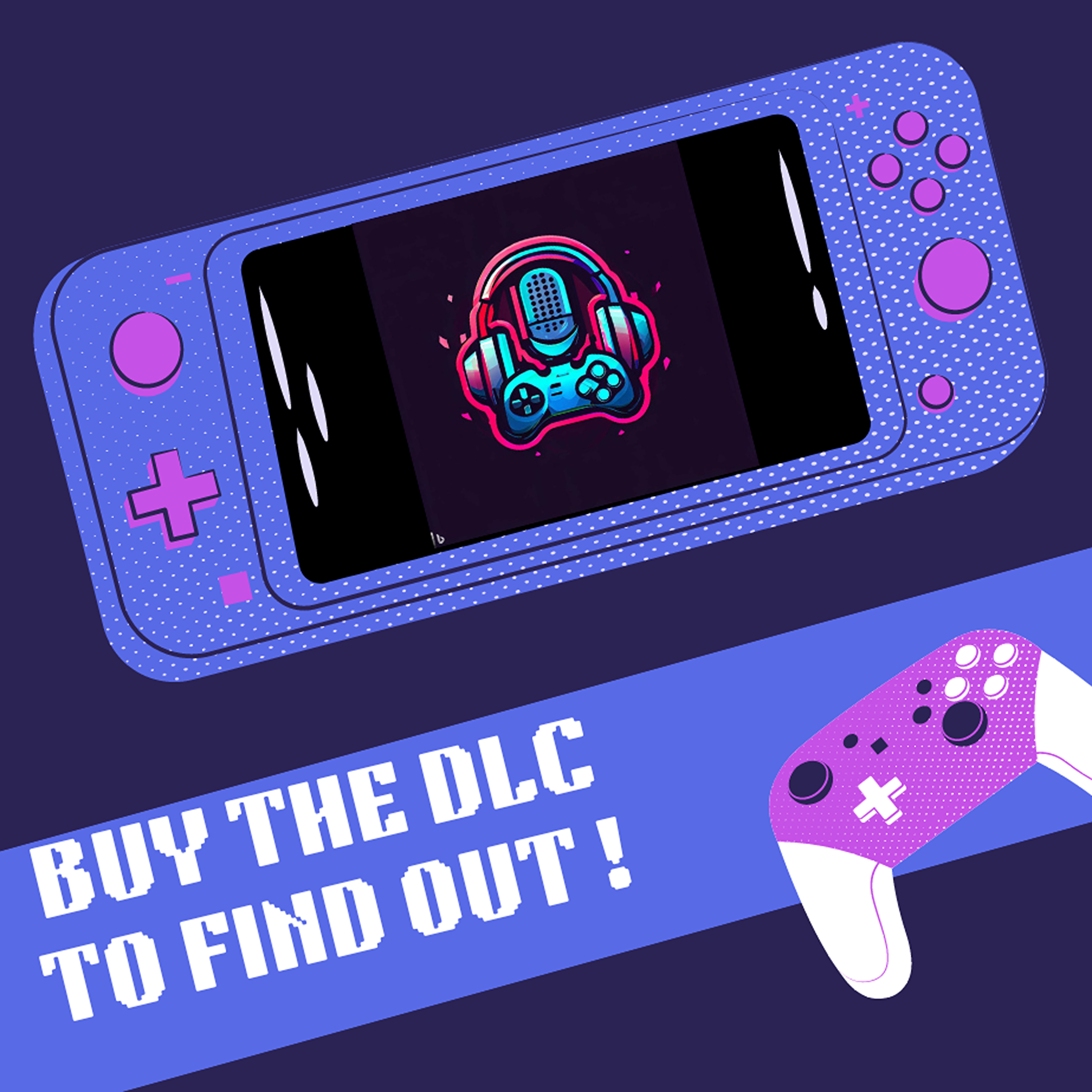 Ep 7 - Why did the gamer cross the road? episode artwork