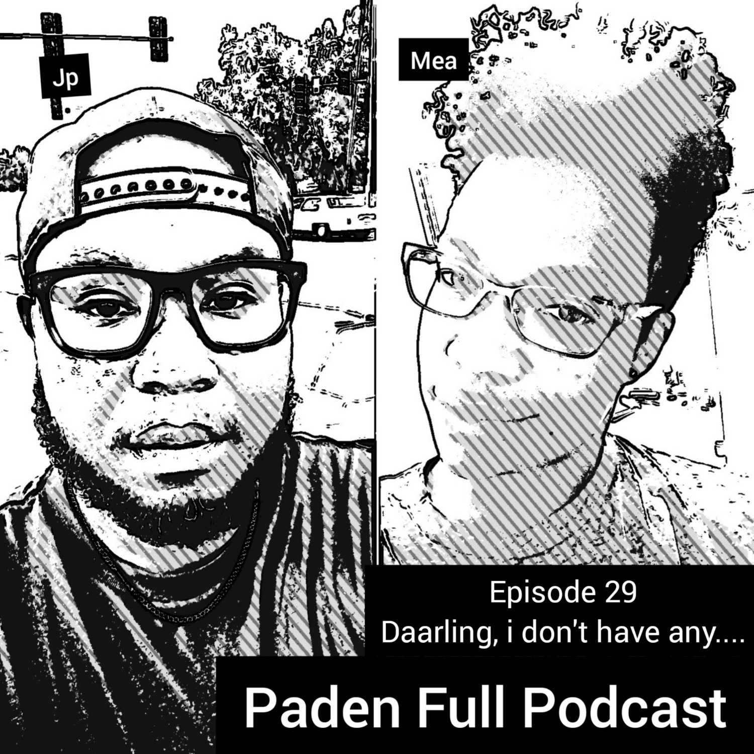 Paden Full Podcast
