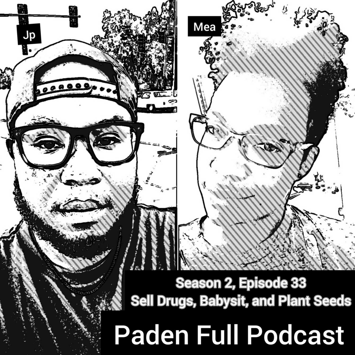 Paden Full Podcast