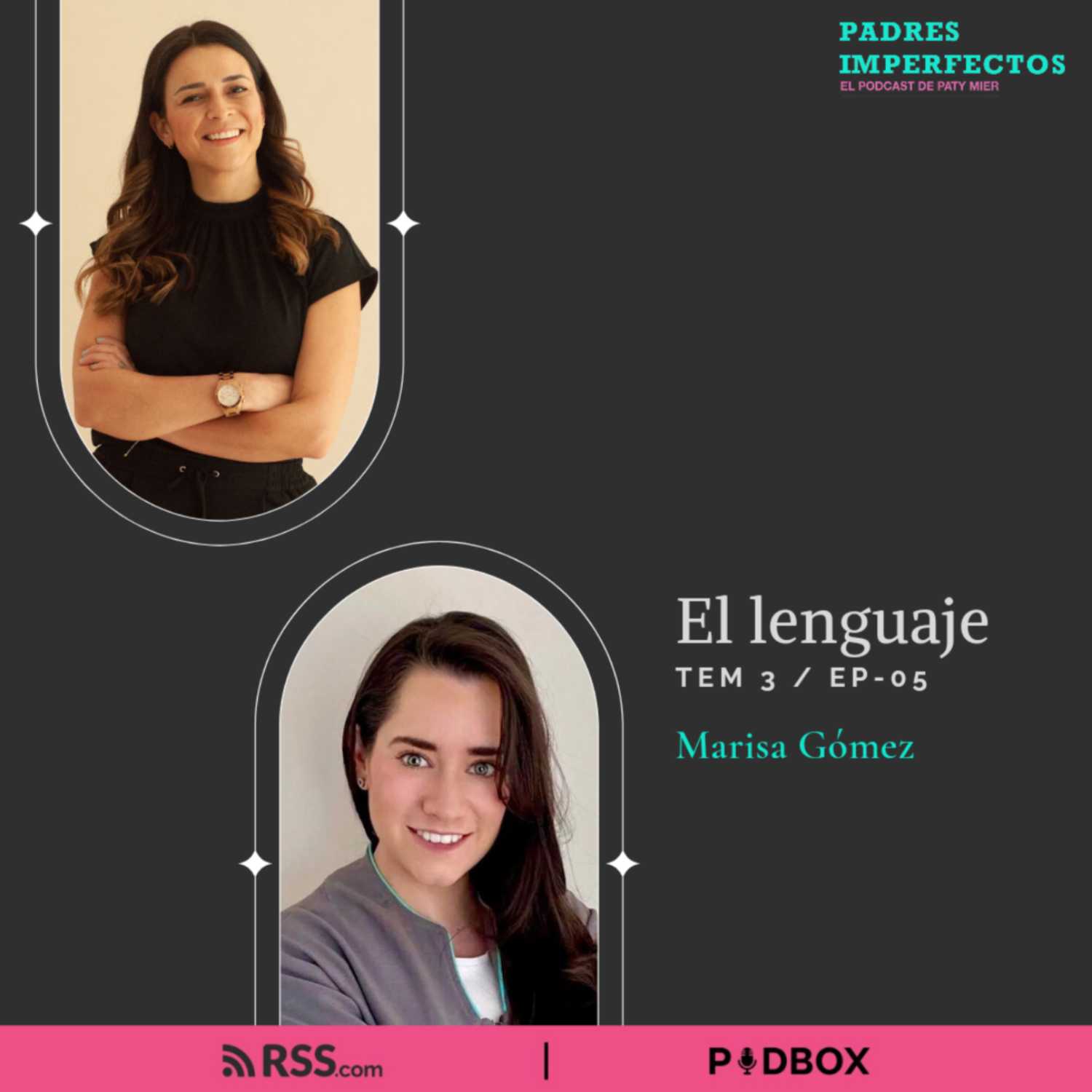 T3 EP 05 | “El lenguaje”- Marisa Gómez