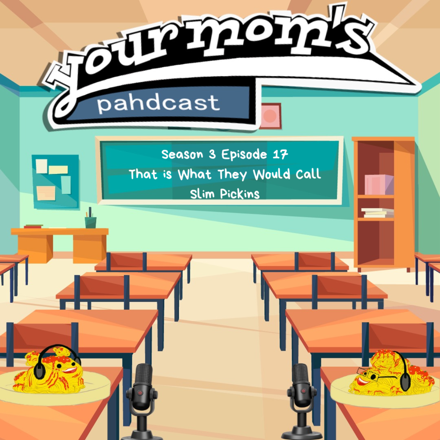 Your Mom\'s Pahdcast: A Degrassi Podcast