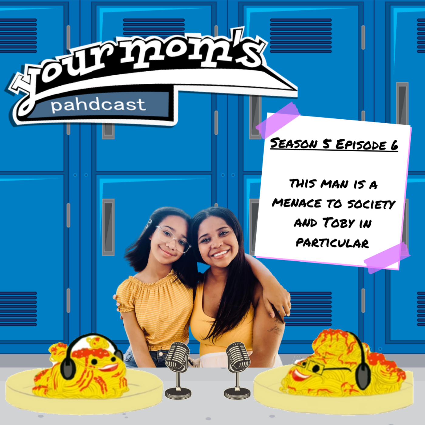 Your Mom\'s Pahdcast: A Degrassi Podcast