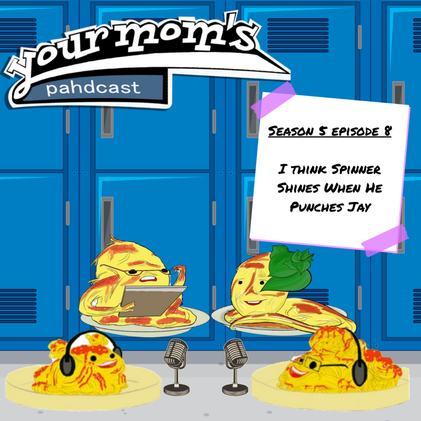 Your Mom\'s Pahdcast: A Degrassi Podcast