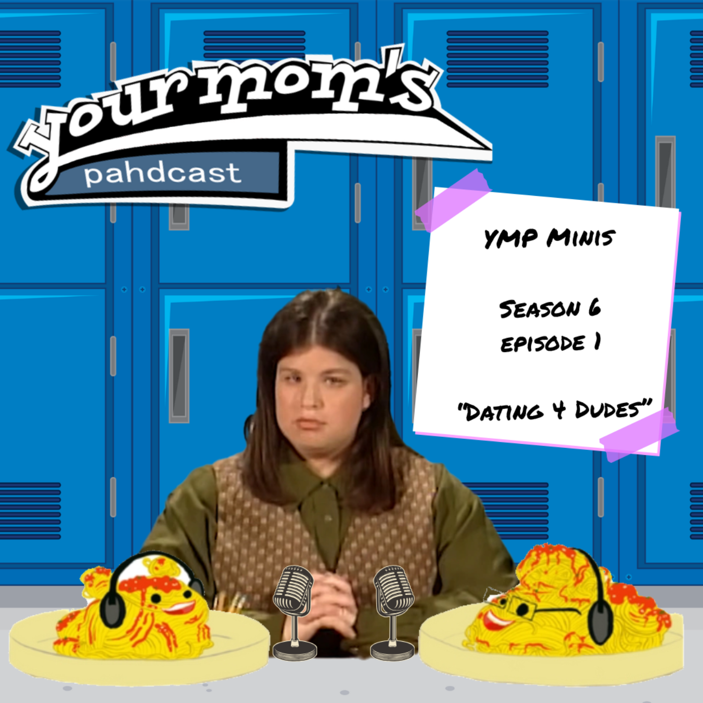 Your Mom\'s Pahdcast: A Degrassi Podcast