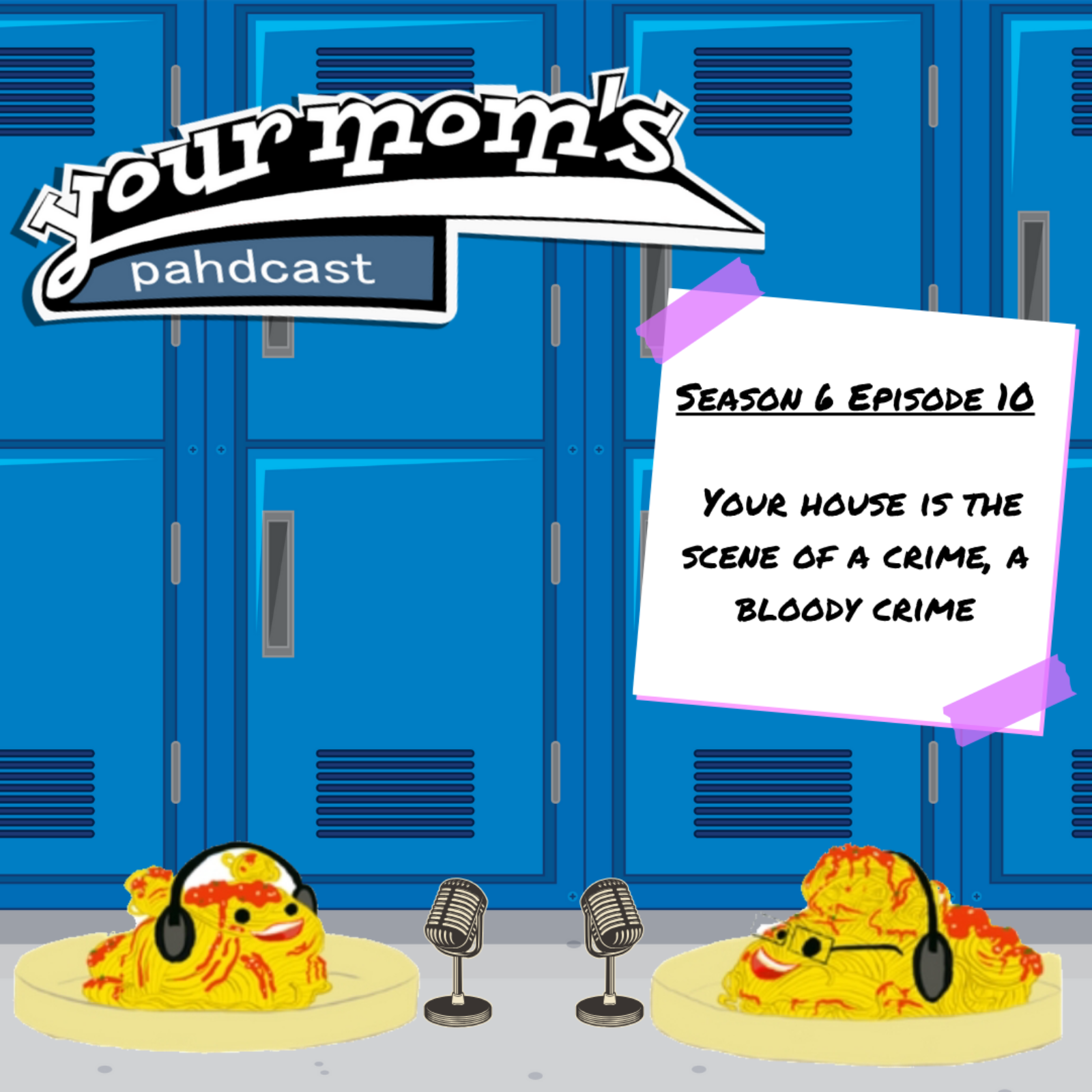 Your Mom\'s Pahdcast: A Degrassi Podcast