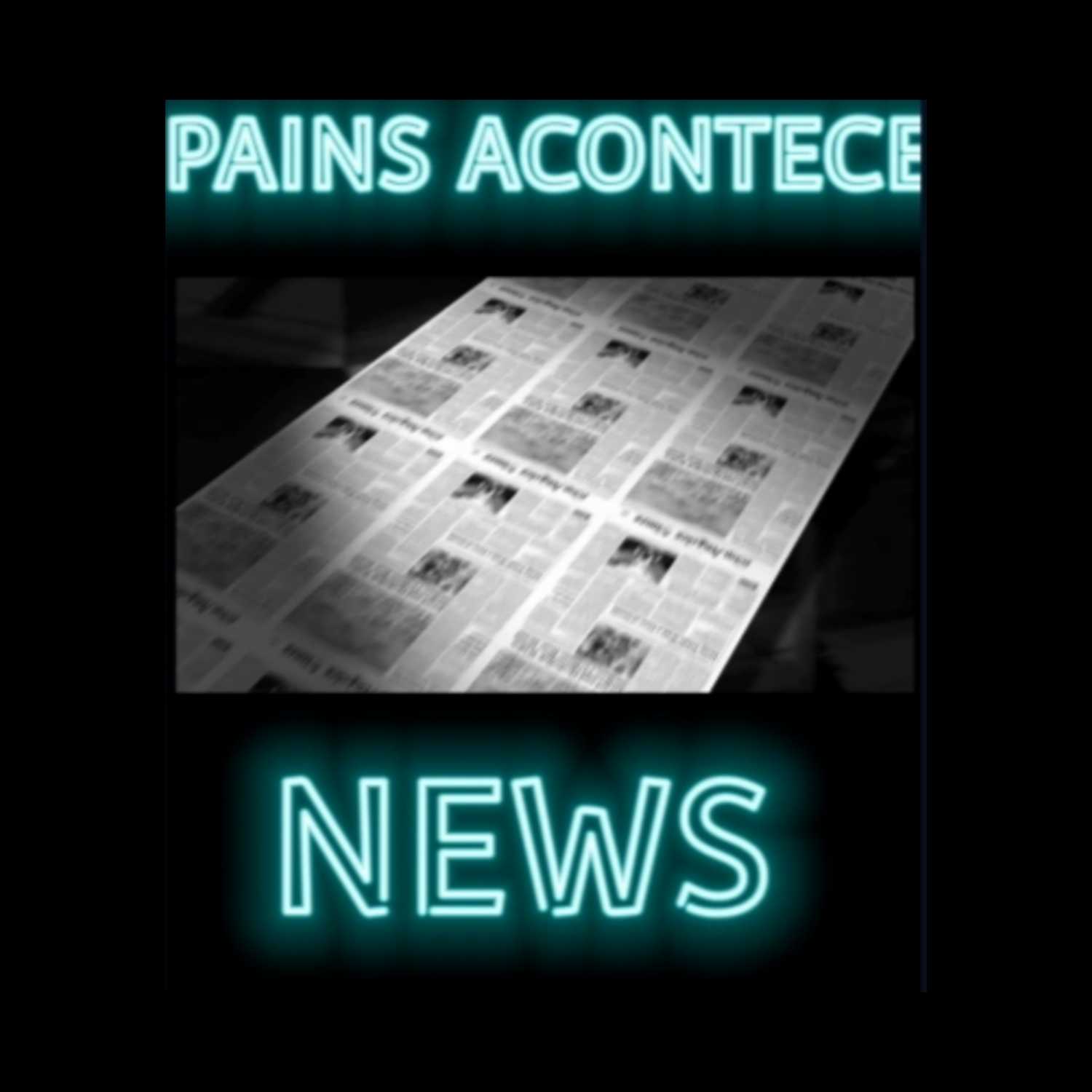 PAINS ACONTECE NEWS