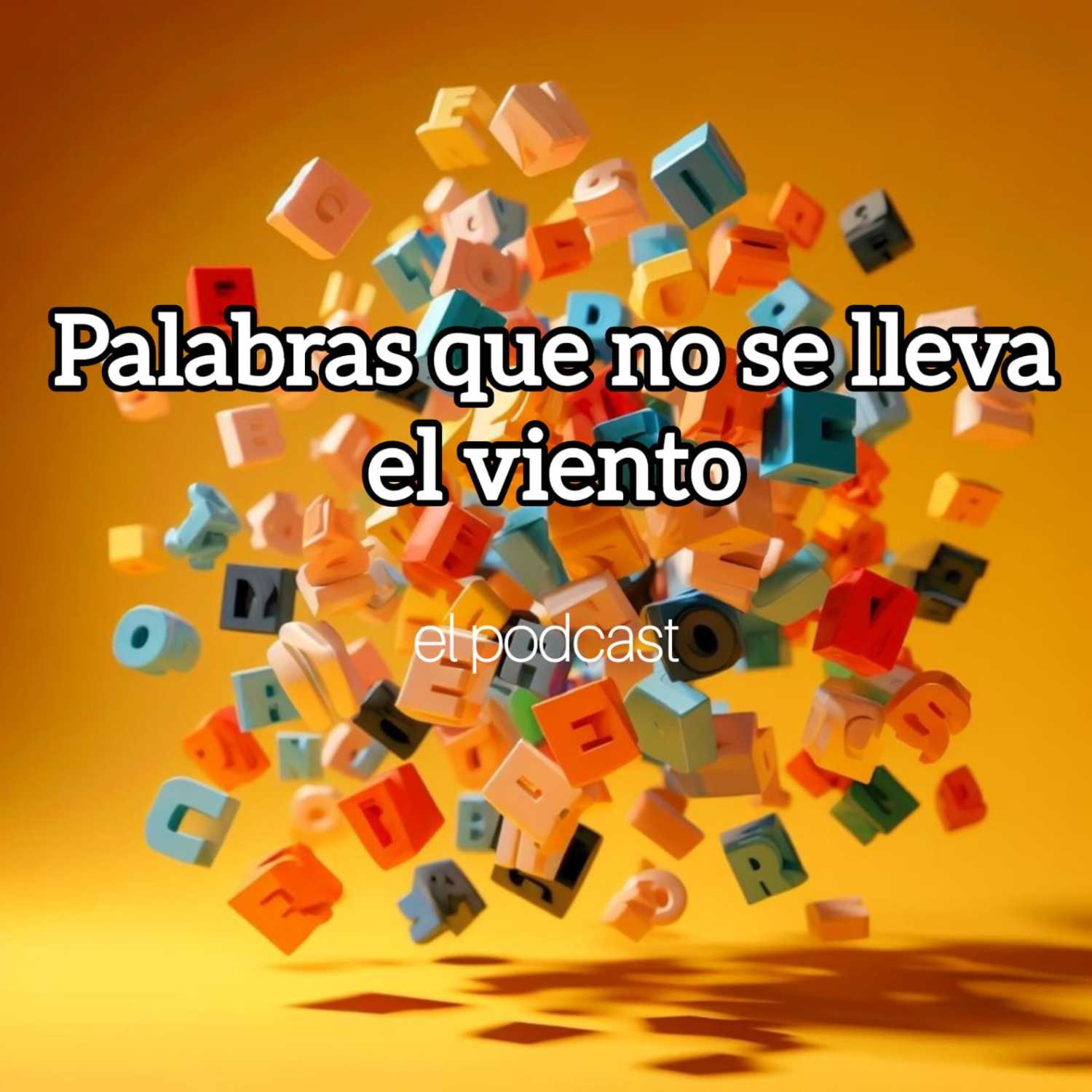 Palabras que no se lleva el viento