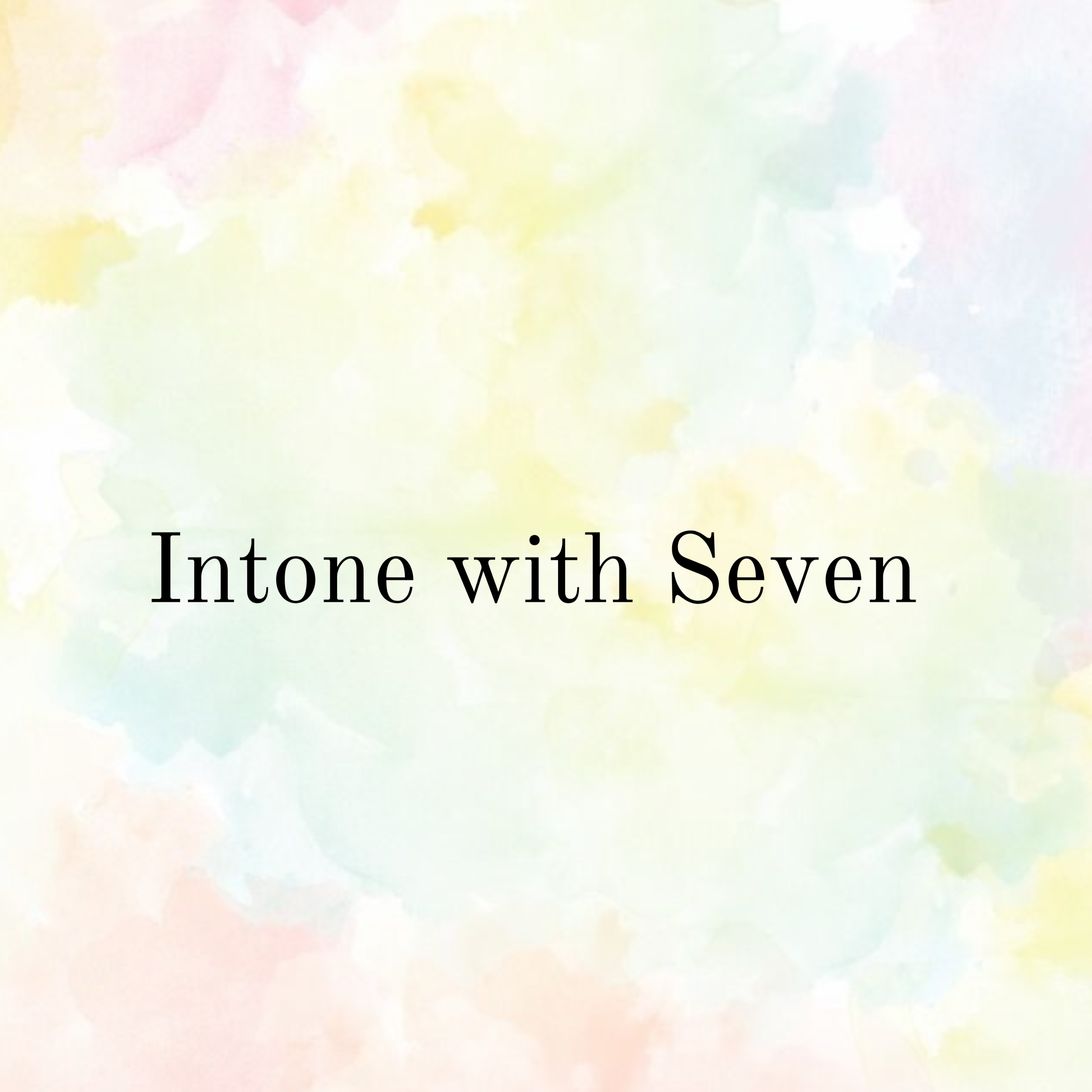 Intone with Seven 