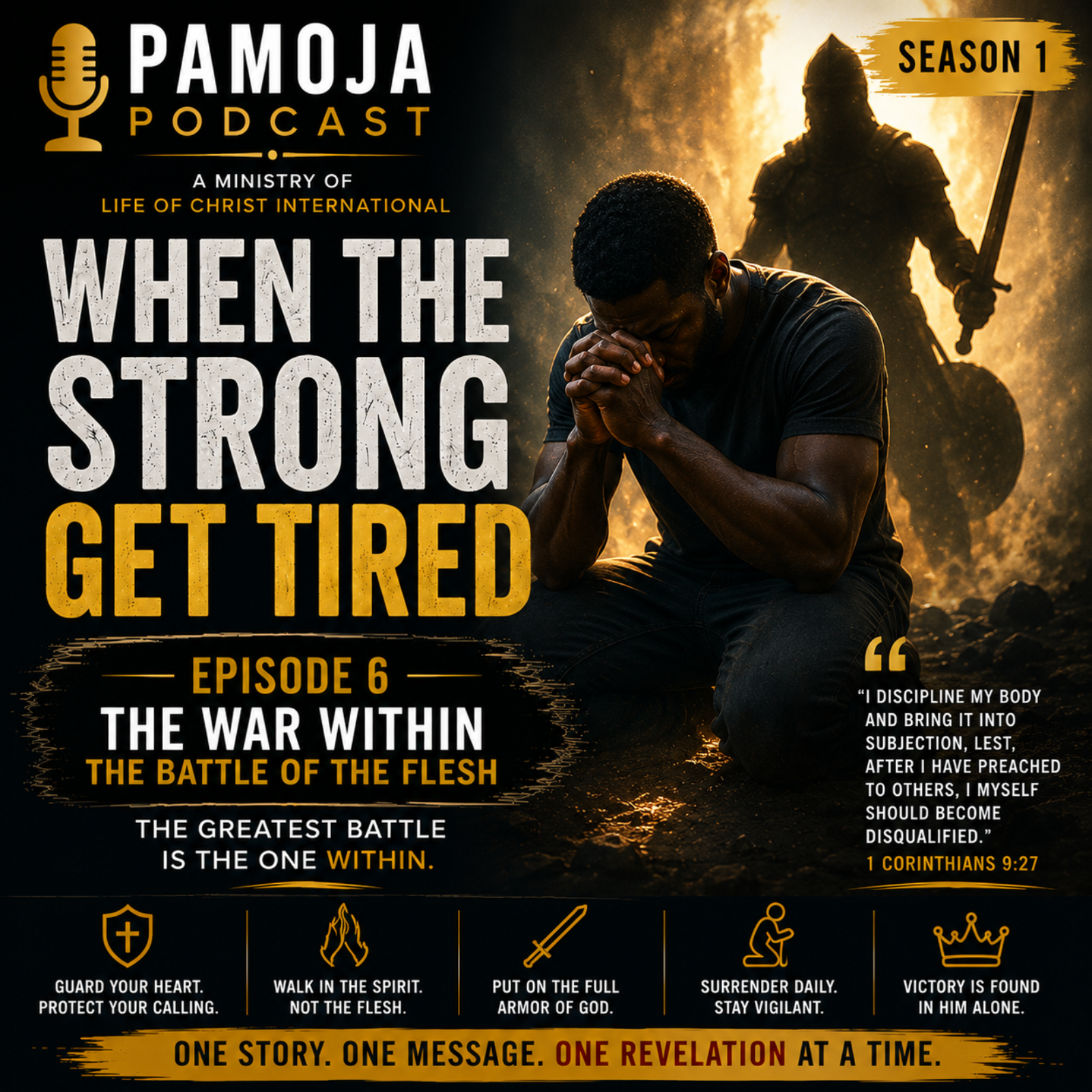 When the Strong Get Tired/ The War Within episode artwork