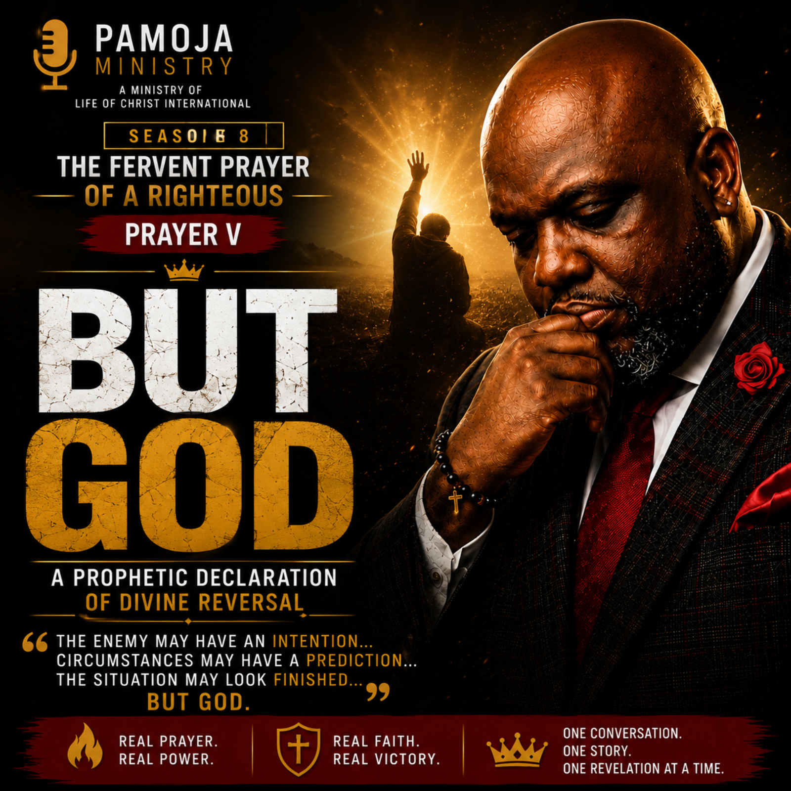 THE HOUSE OF PRAYER- DECLARATION OF FAITH-Season 8, Prayer V: BUT GOD episode artwork
