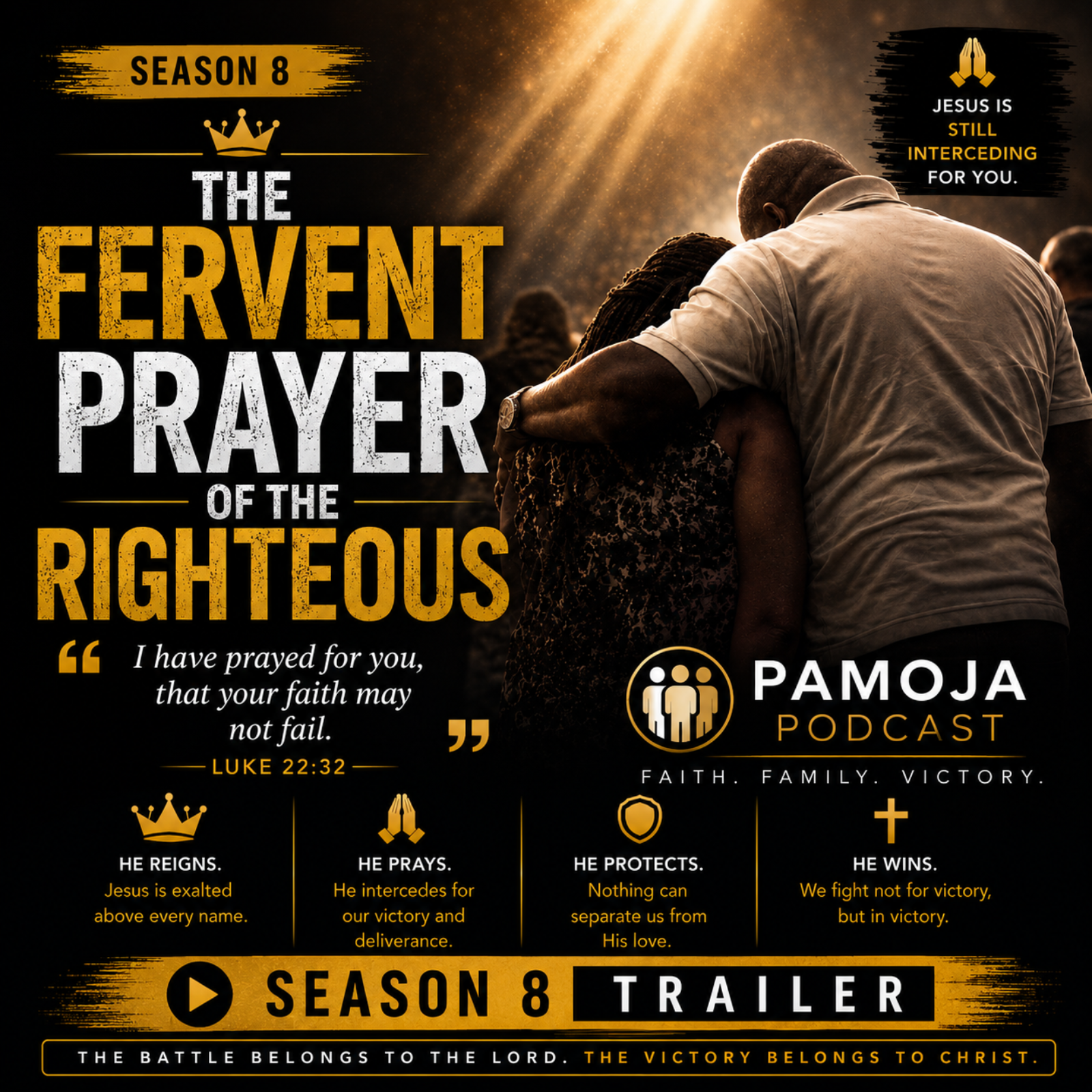 THE HOUSE OF PRAYER -TRAILER: THE FERVENT PRAYER OF A RIGHTEOUS episode artwork