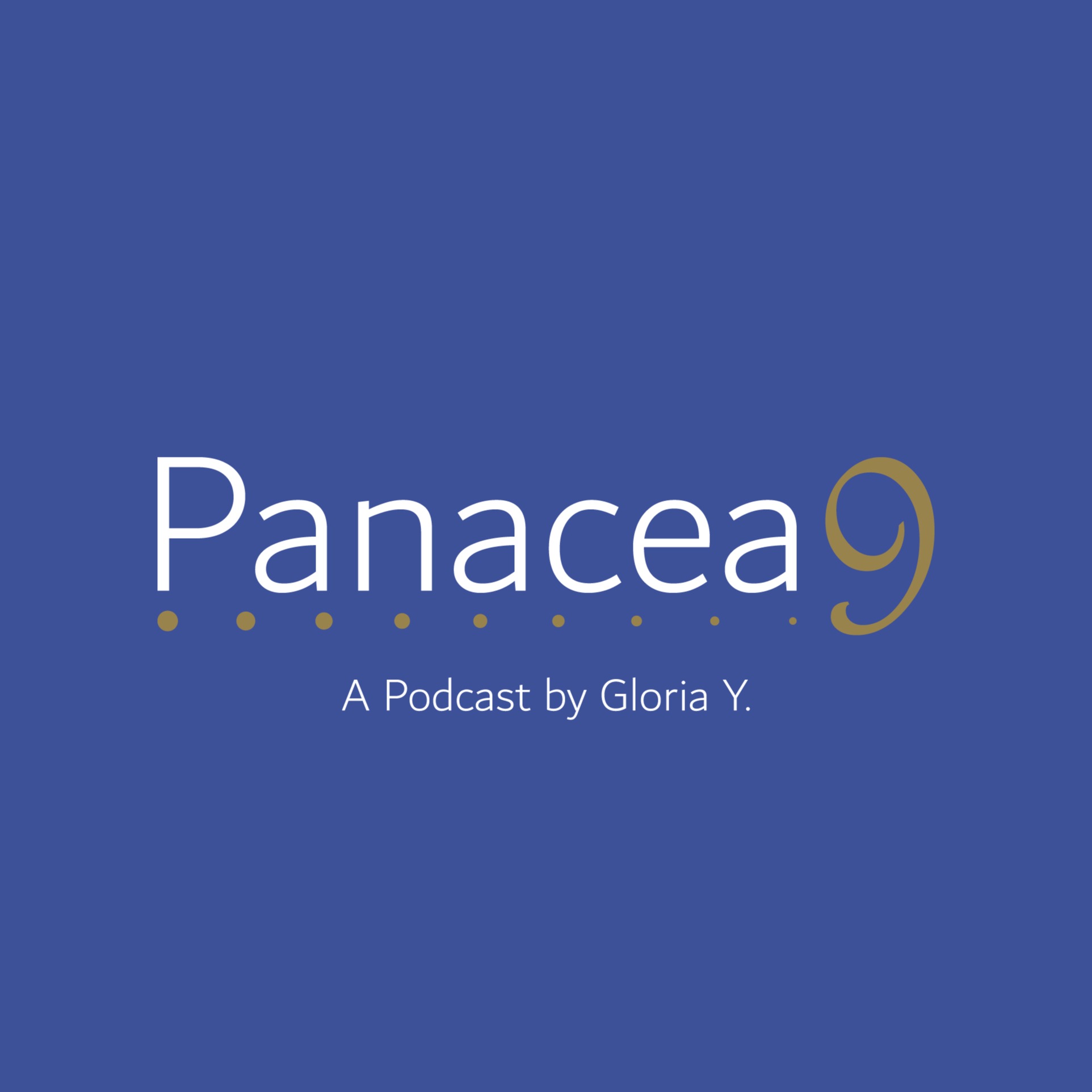 Panacea9 Podcast