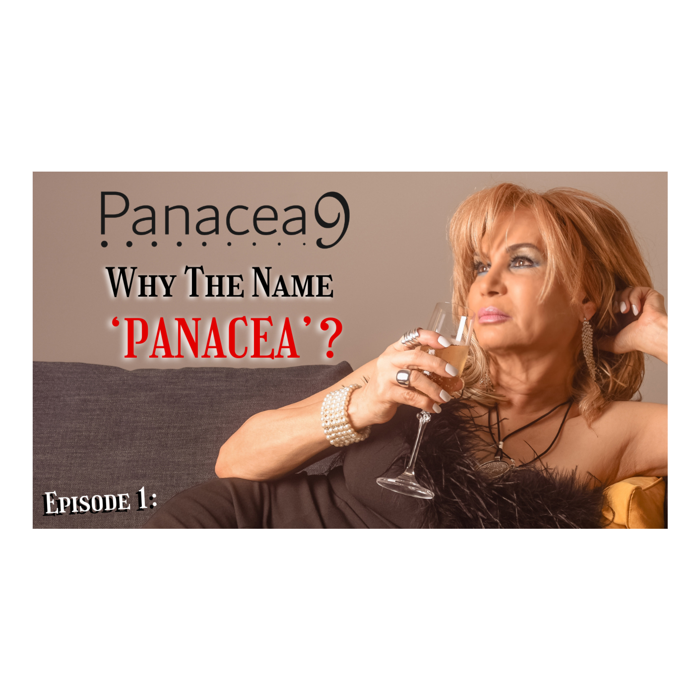 Panacea9 Podcast