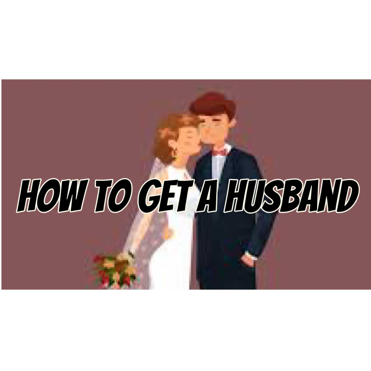 How to Get a Husband! episode artwork