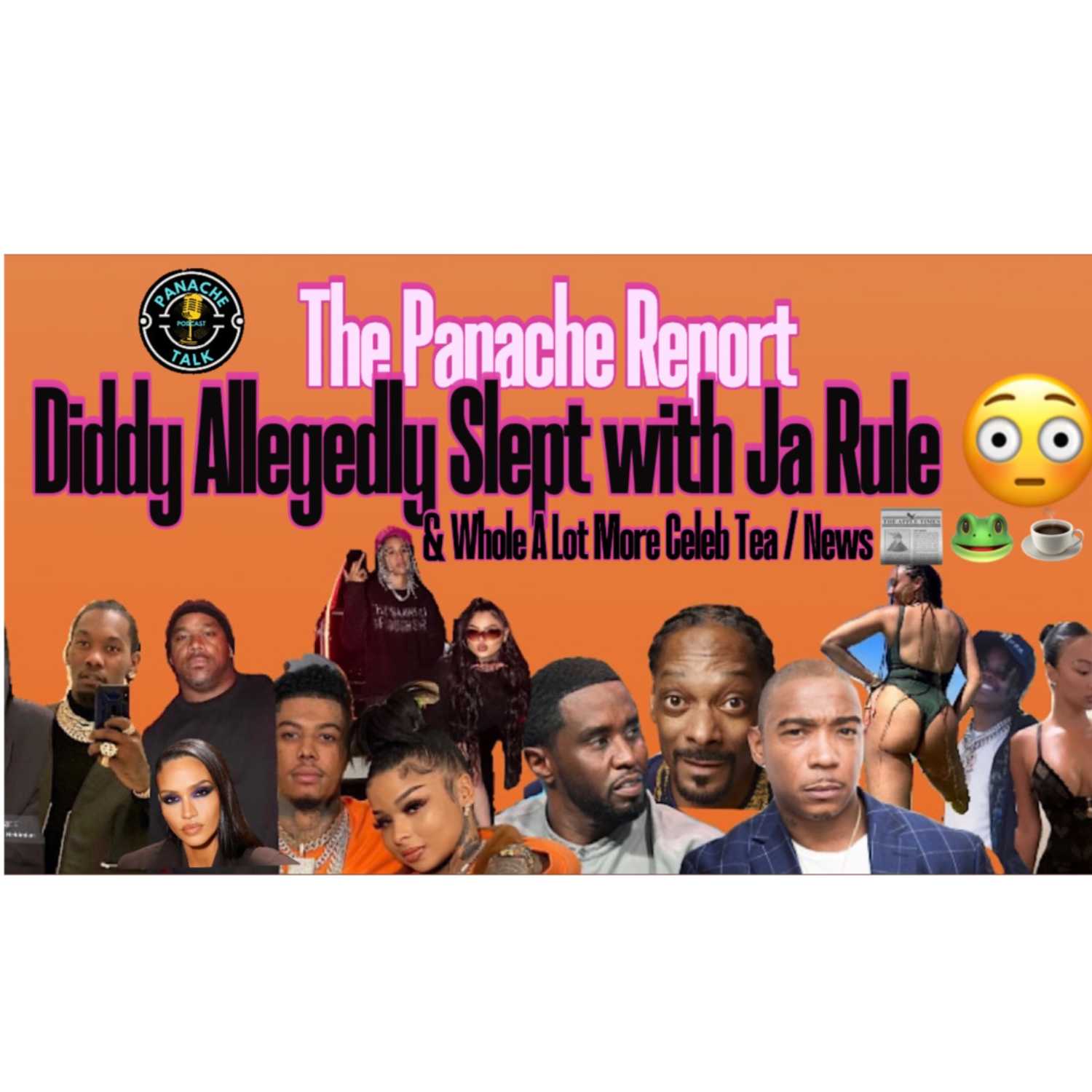 Diddy Allegedly Slept With Ja Rule , Snoop Dogg turned Down $100 Million Onlyfans Deal & More episode artwork
