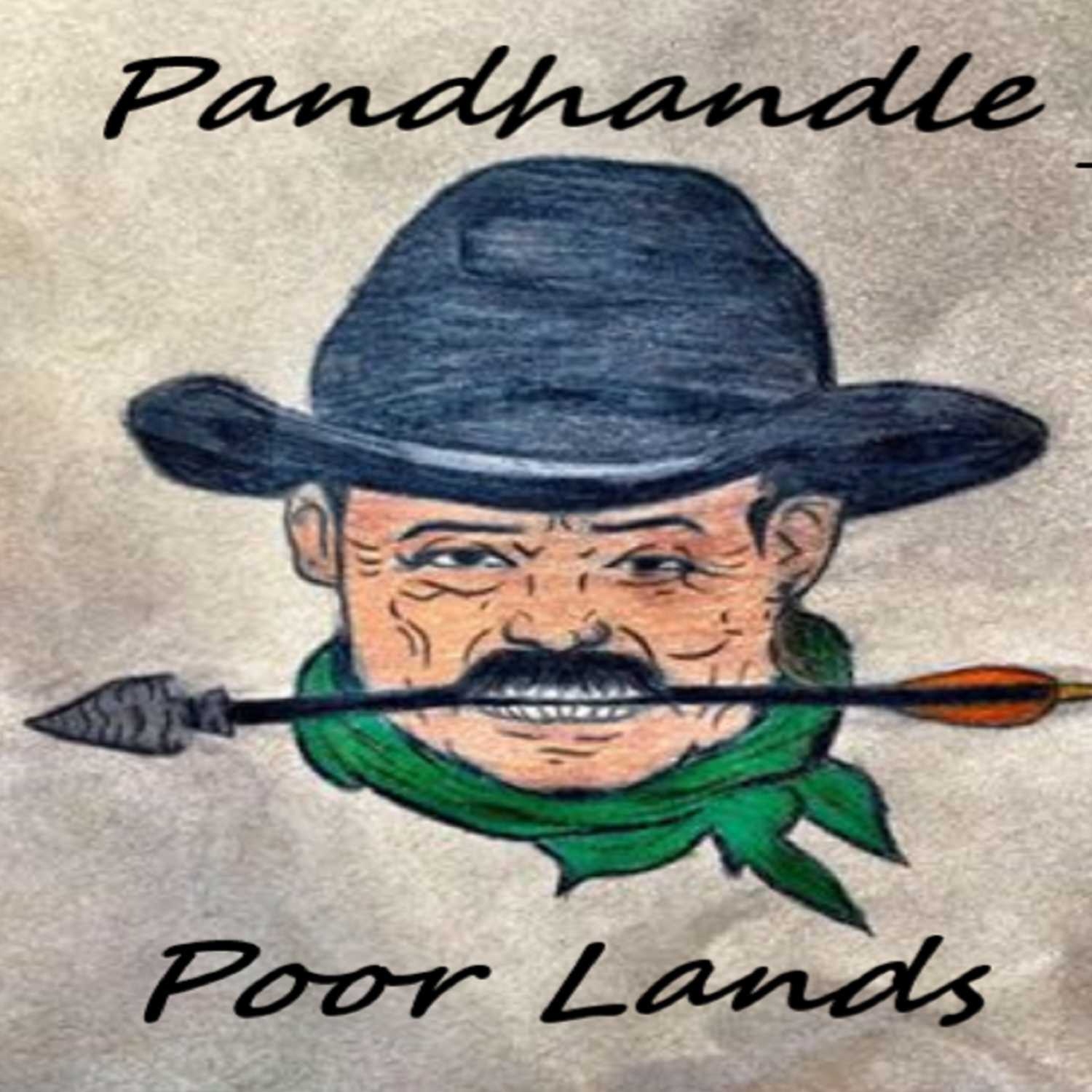 Panhandle PoorLand Podcast