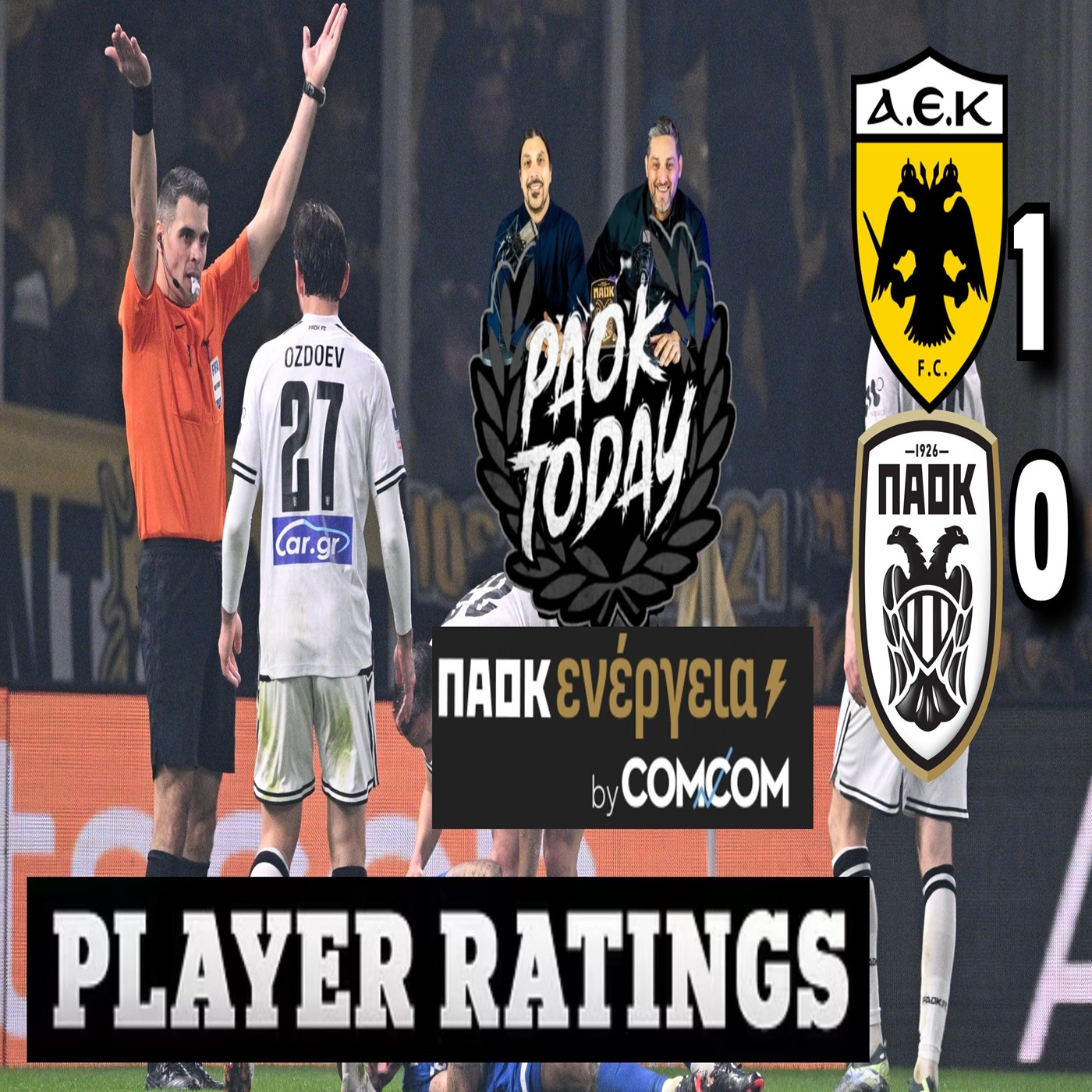 ΑΕΚ - ΠΑΟΚ 1-0 Κριτική by ΠΑΟΚ Ενέργεια: Κακός ΠΑΟΚ και νέο διαιτητικό ρεσιτάλ εναντίον του! episode artwork